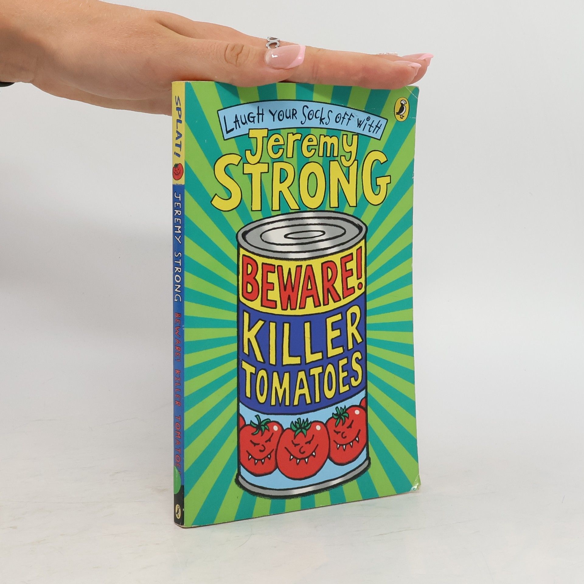 Jeremy Strong Beware! Killer Tomatoes