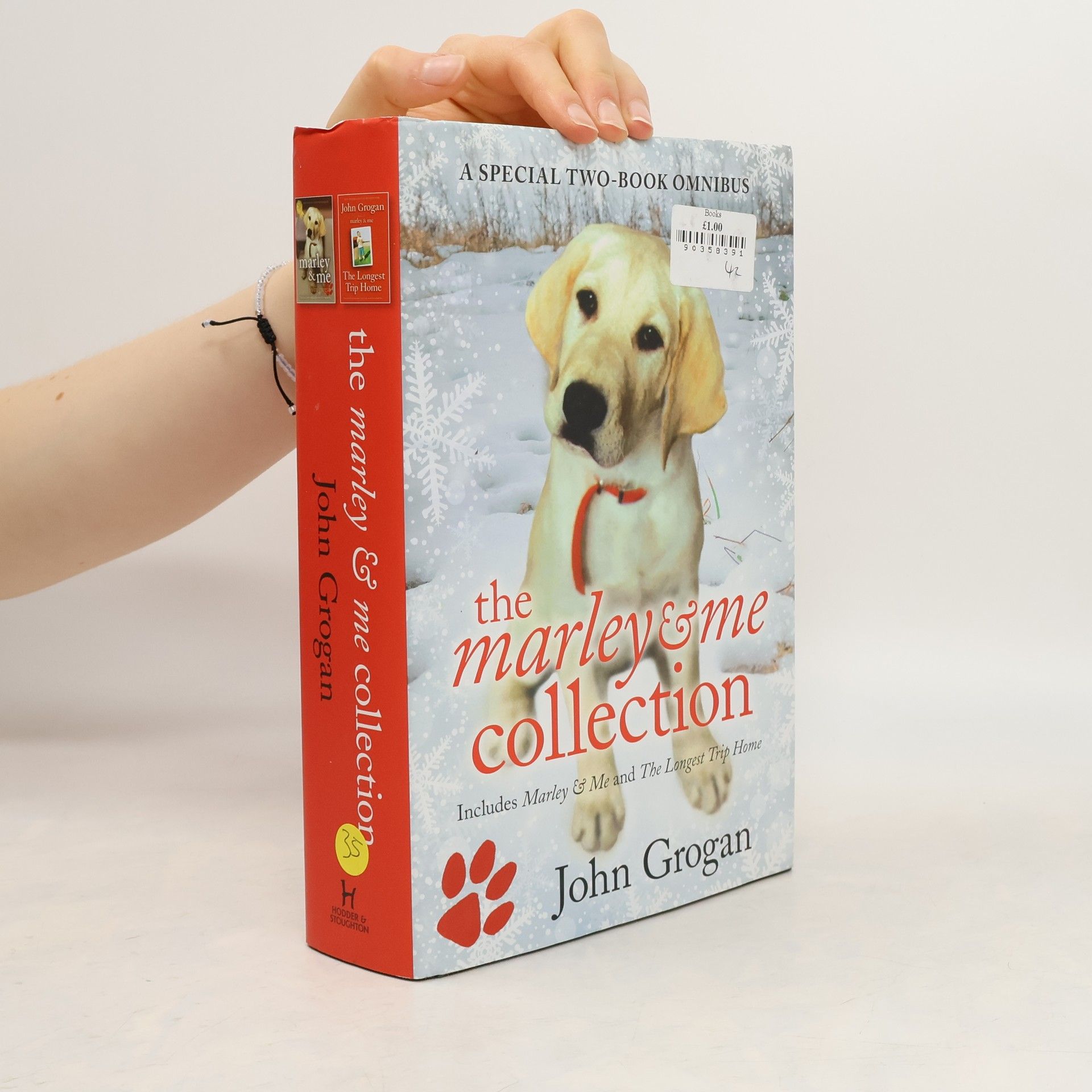 John Grogan The Marley & Me Collection