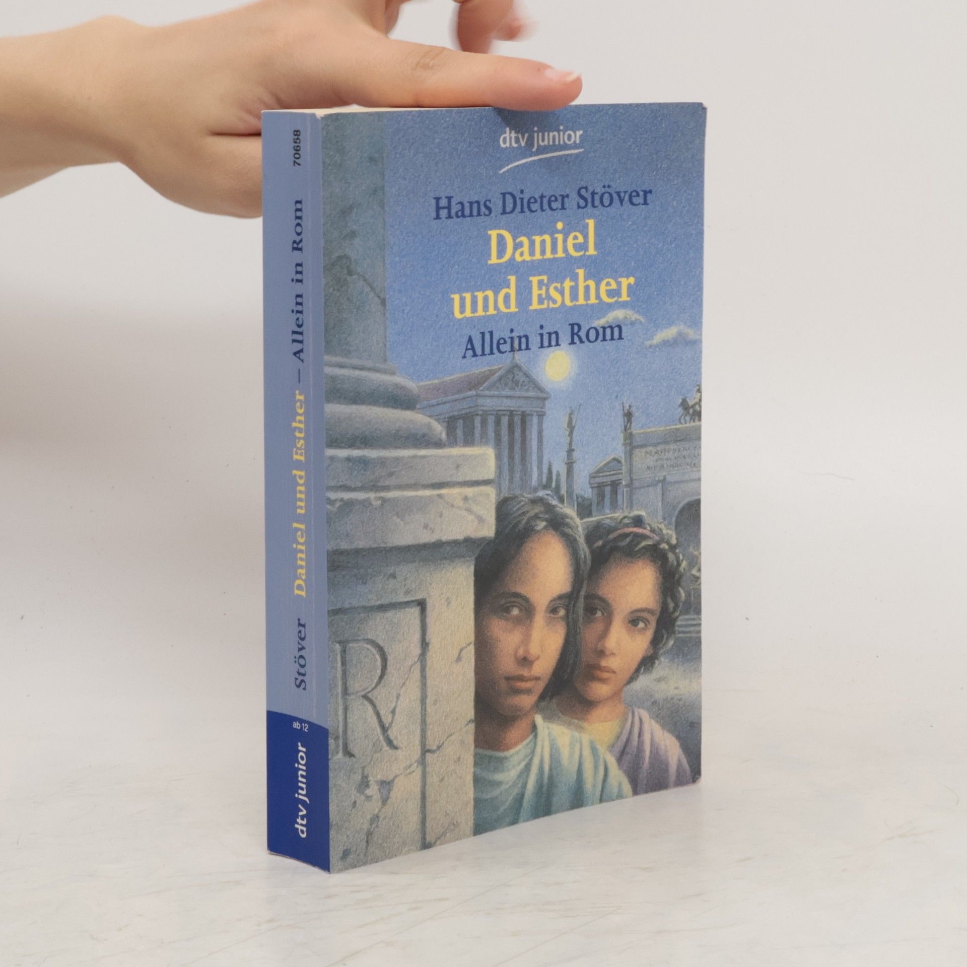 Hans Dieter Stöver Daniel und Esther: Allein in Rom