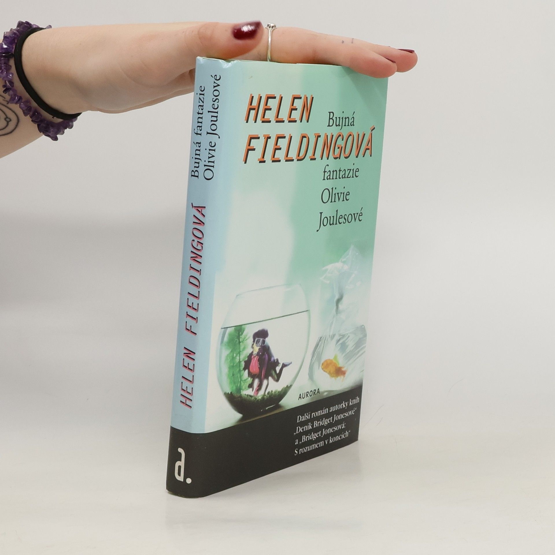 Helen Fielding Bujná fantazie Olivie Joulesové