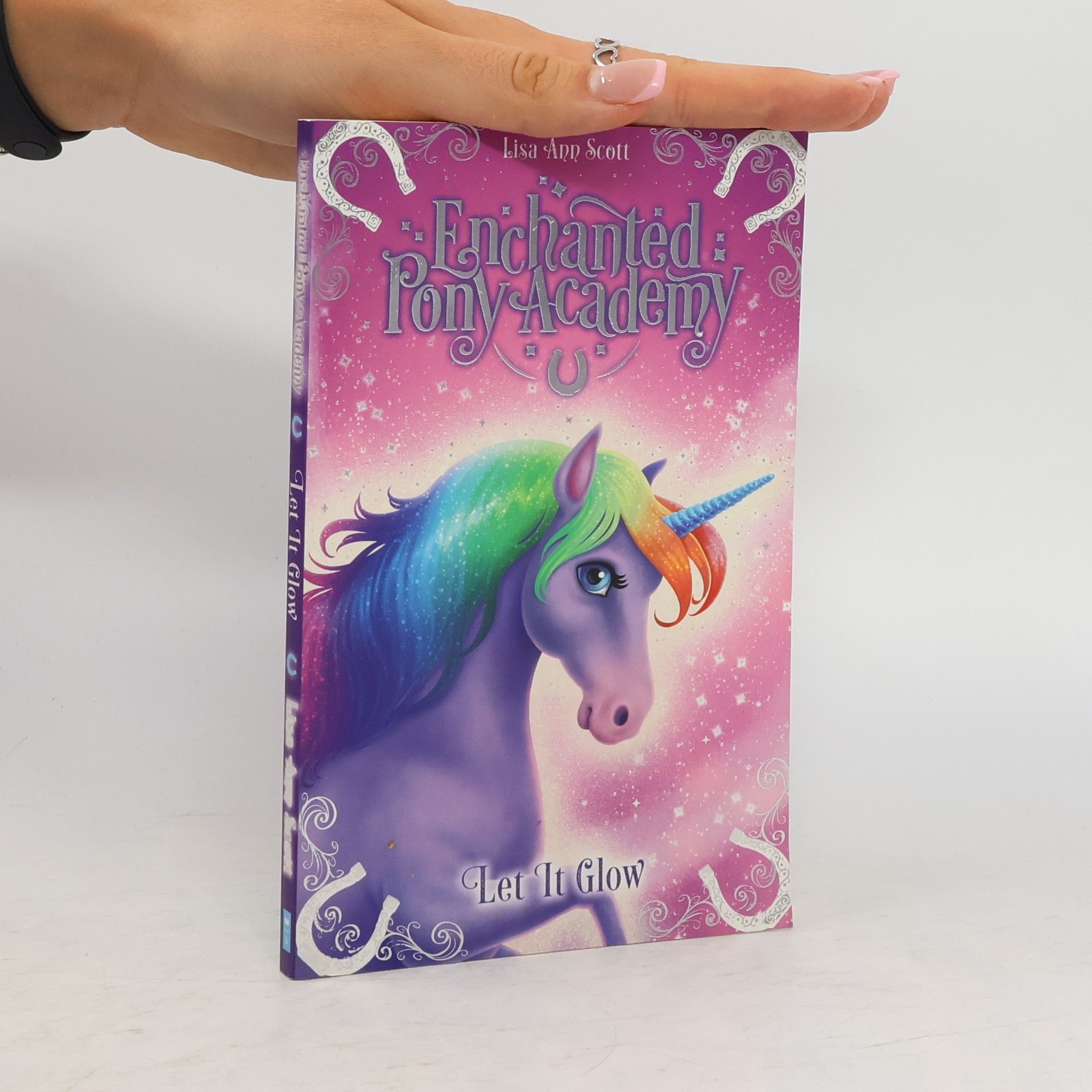 Lisa Scottoline Enchanted Pony Academy - #3 Let It Glow