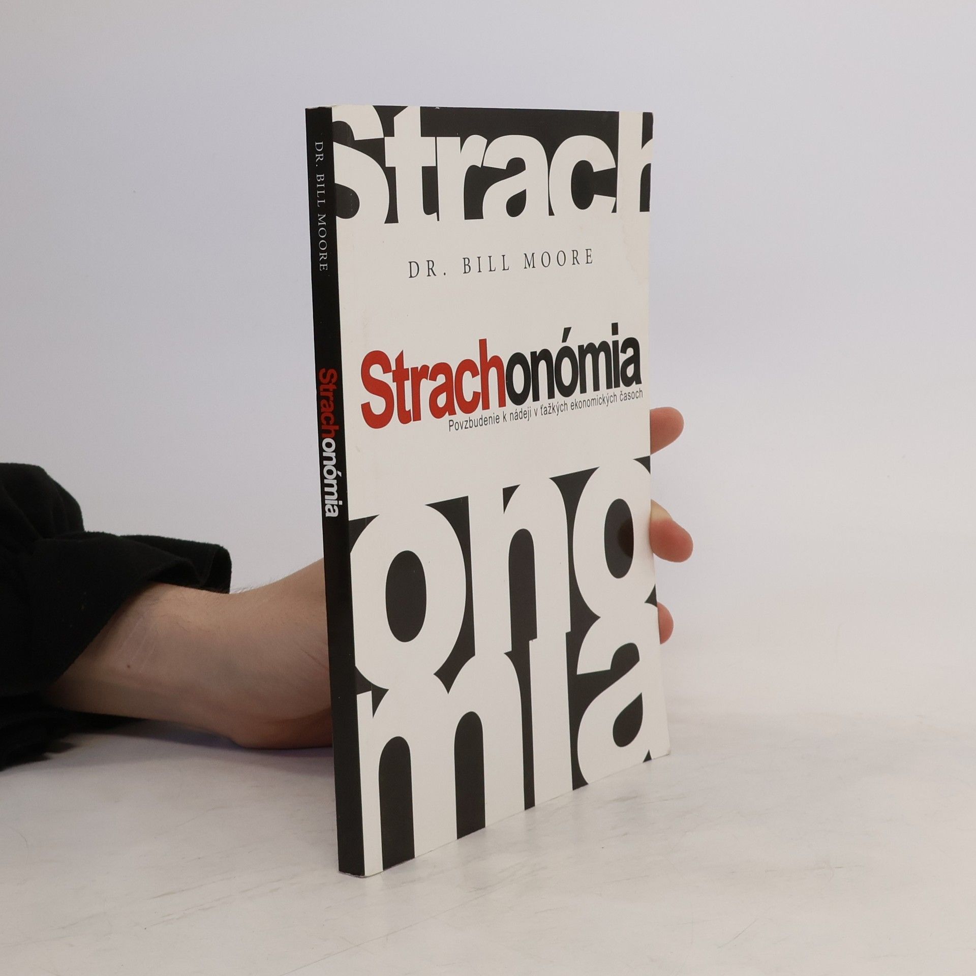 Bill Moore  Strachonómia