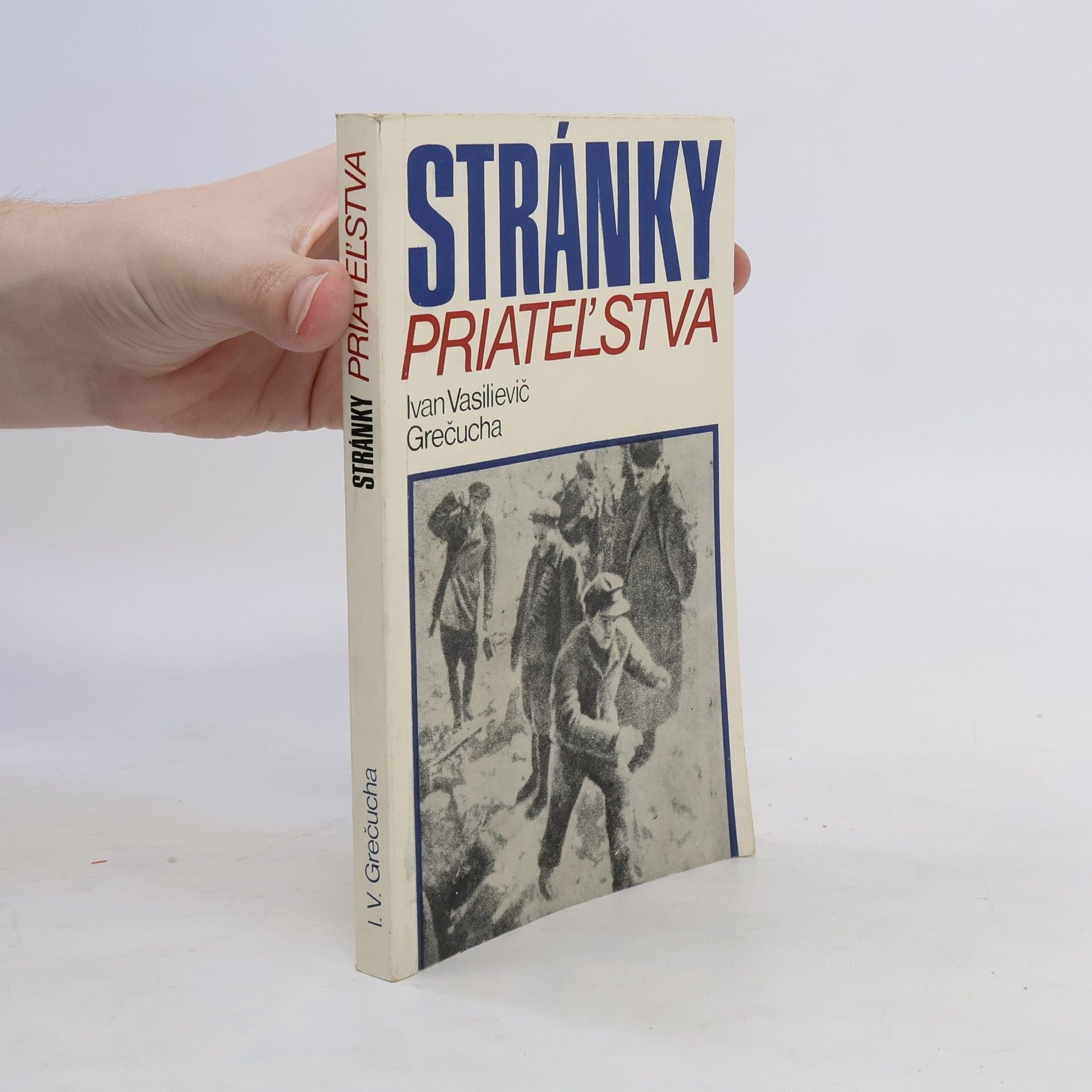 Ivan Vasilievič Grečucha Stránky priateľstva