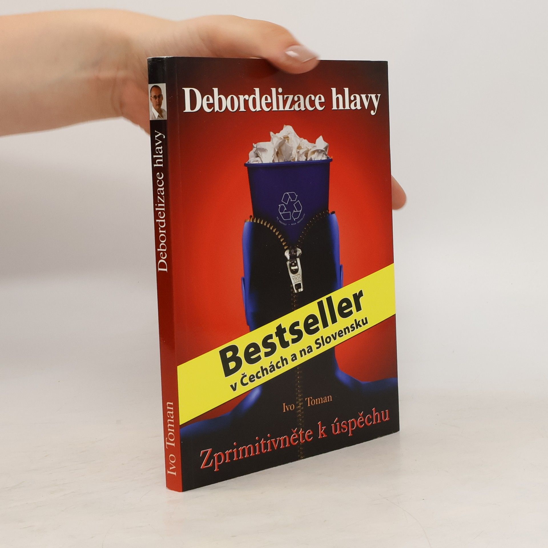 Ivo Toman Debordelizace hlavy