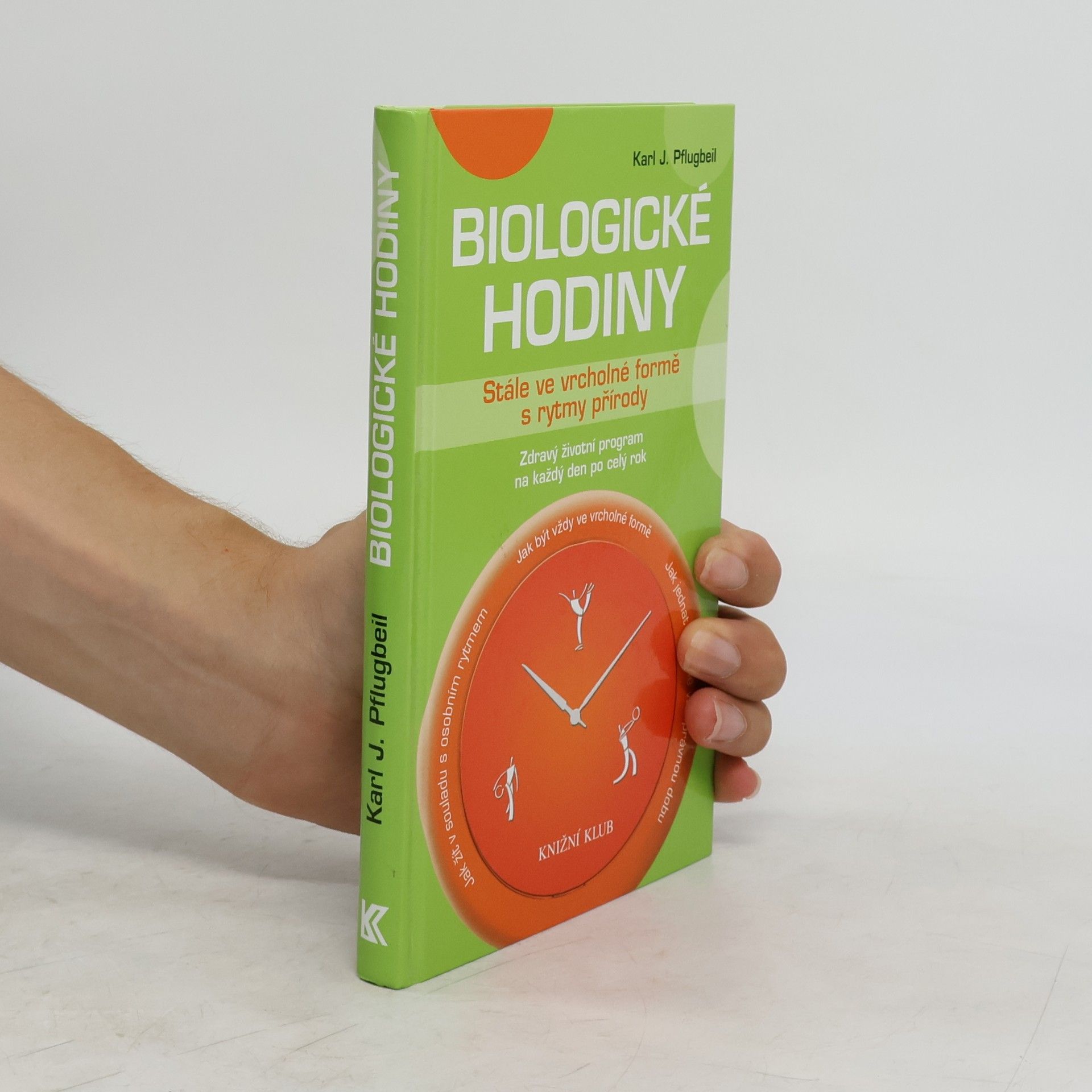 Karl J. Pflugbeil Biologické hodiny