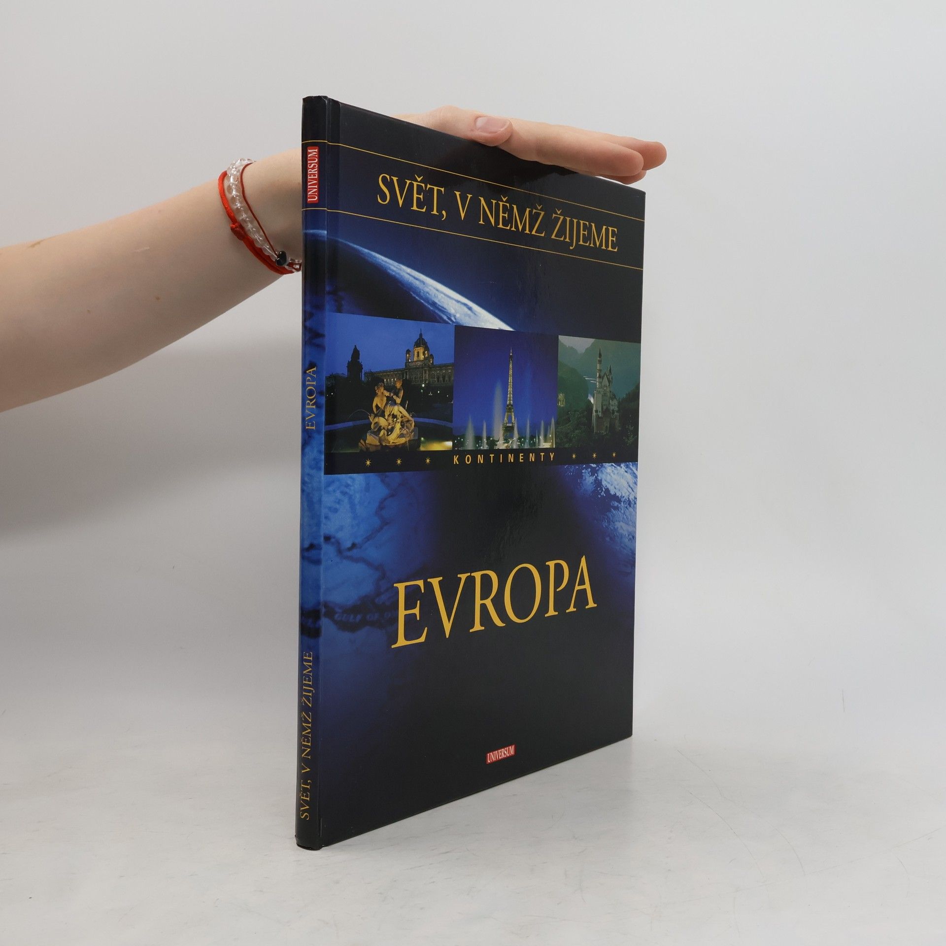 kolektiv Svět, v němž žijeme. Kontinenty. Evropa