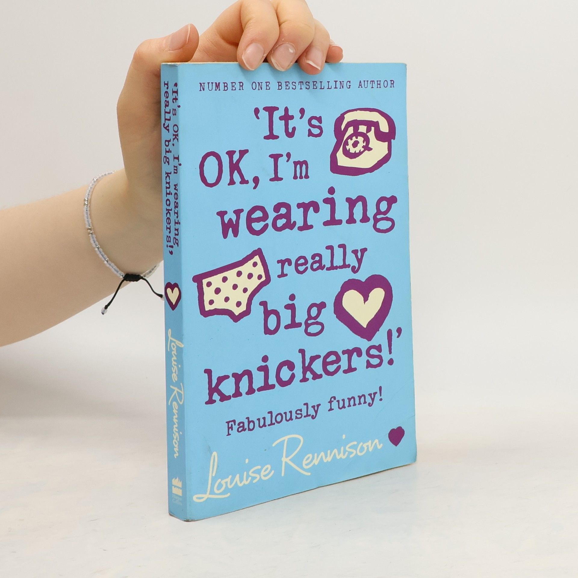 Louise Rennison It's OK, I'm Wearing Really Big Knickers