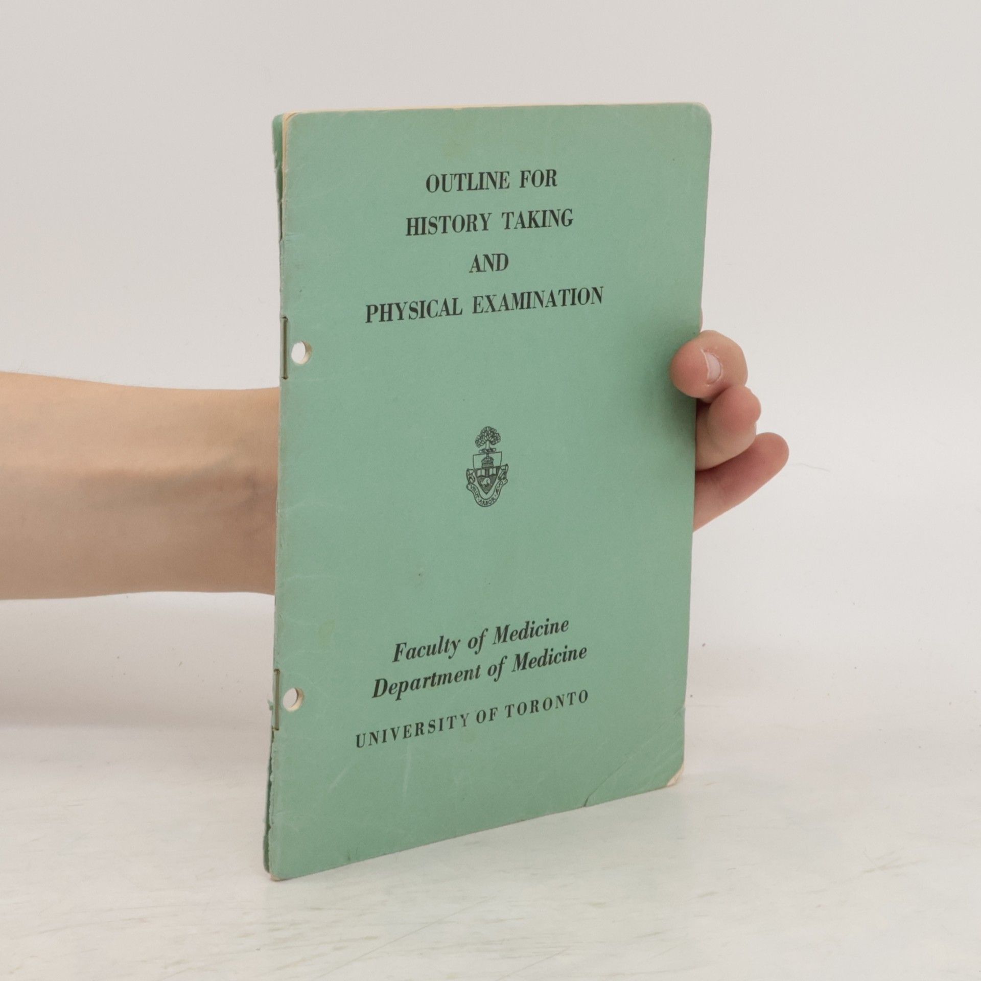 Various authors Outline for History Taking and Physical Examination