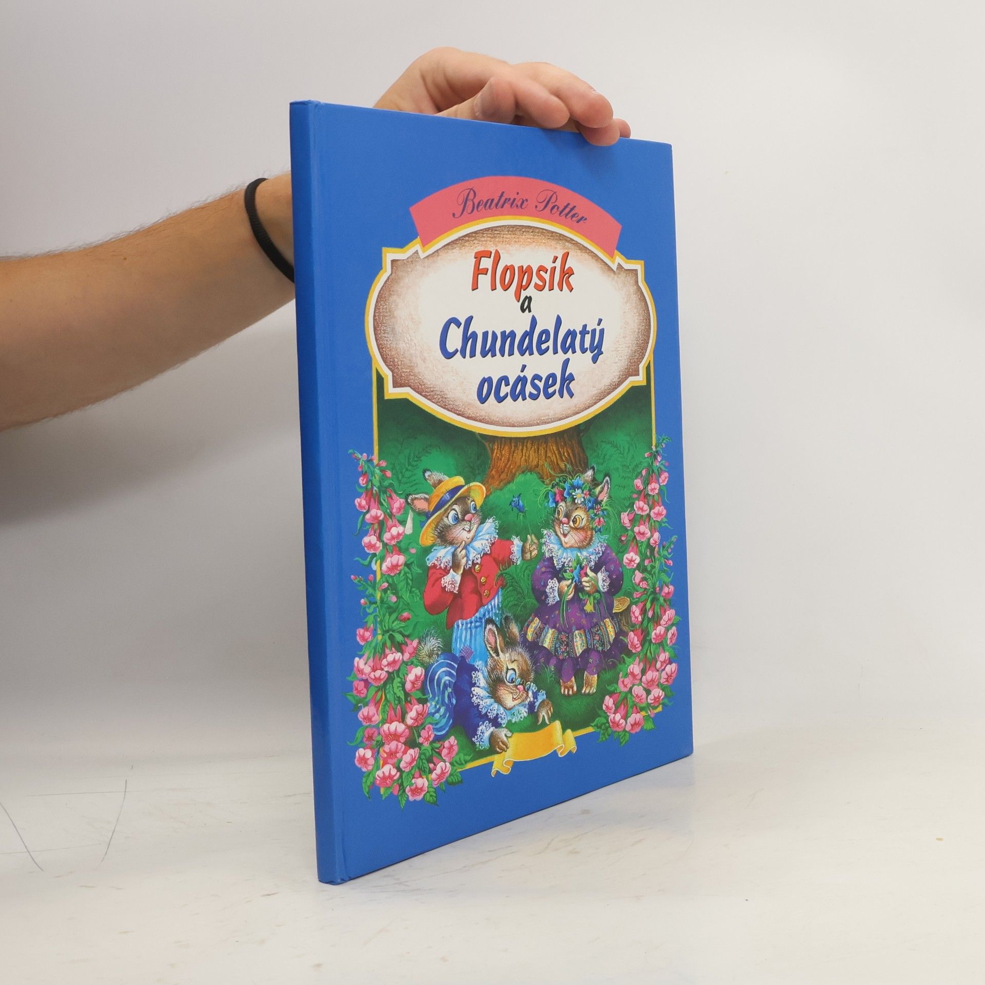 Beatrix Potter Flopsík a Chundelatý ocásek