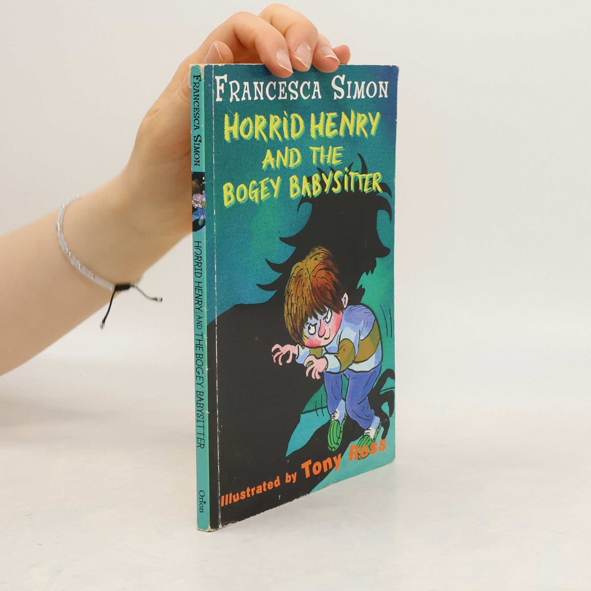 Francesca Simon Horrid Henry and the bogey babysitter