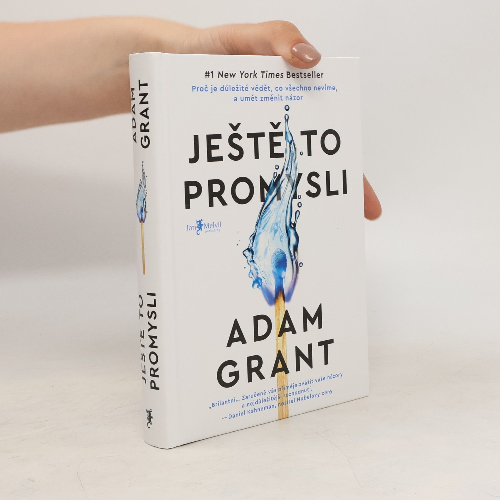 Adam M Grant Ještě to promysli