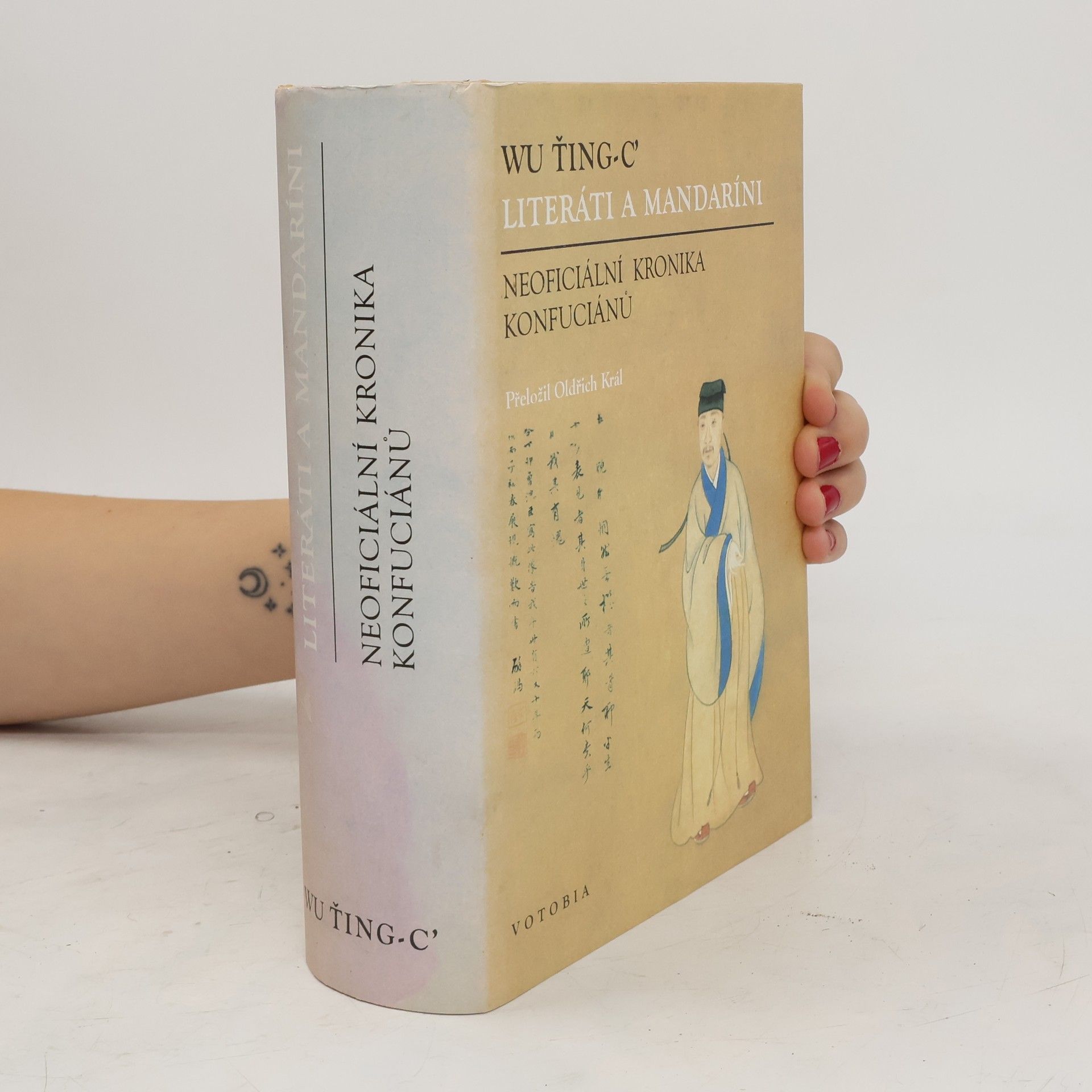 Jingzi Wu Literáti a mandaríni : neoficiální kronika Konfuciánů