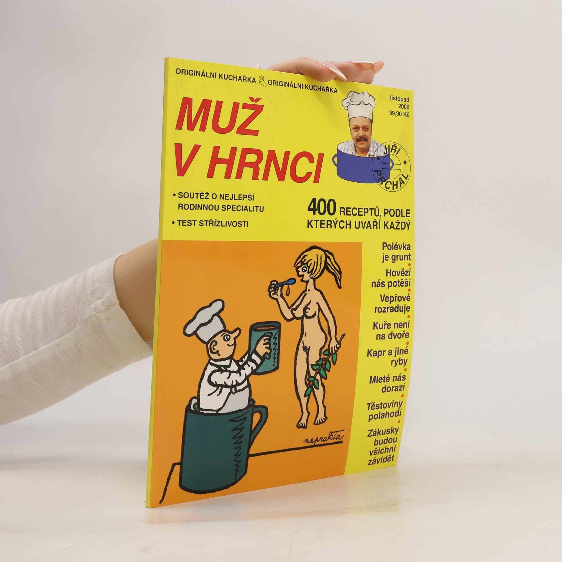 Jiří Prchal Muž v hrnci