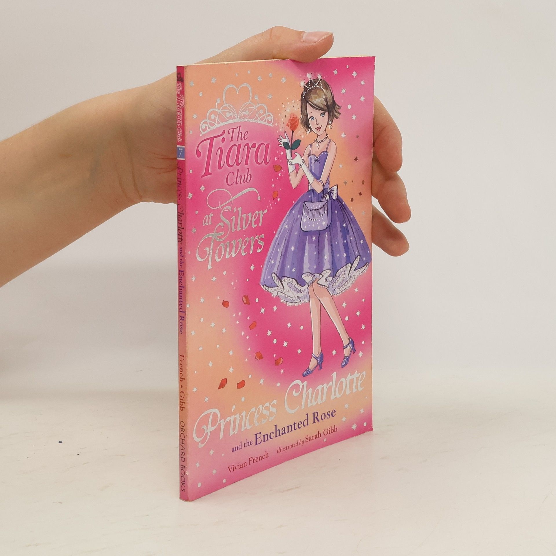 Vivian French Princess Charlotte and the Enchanted Rose