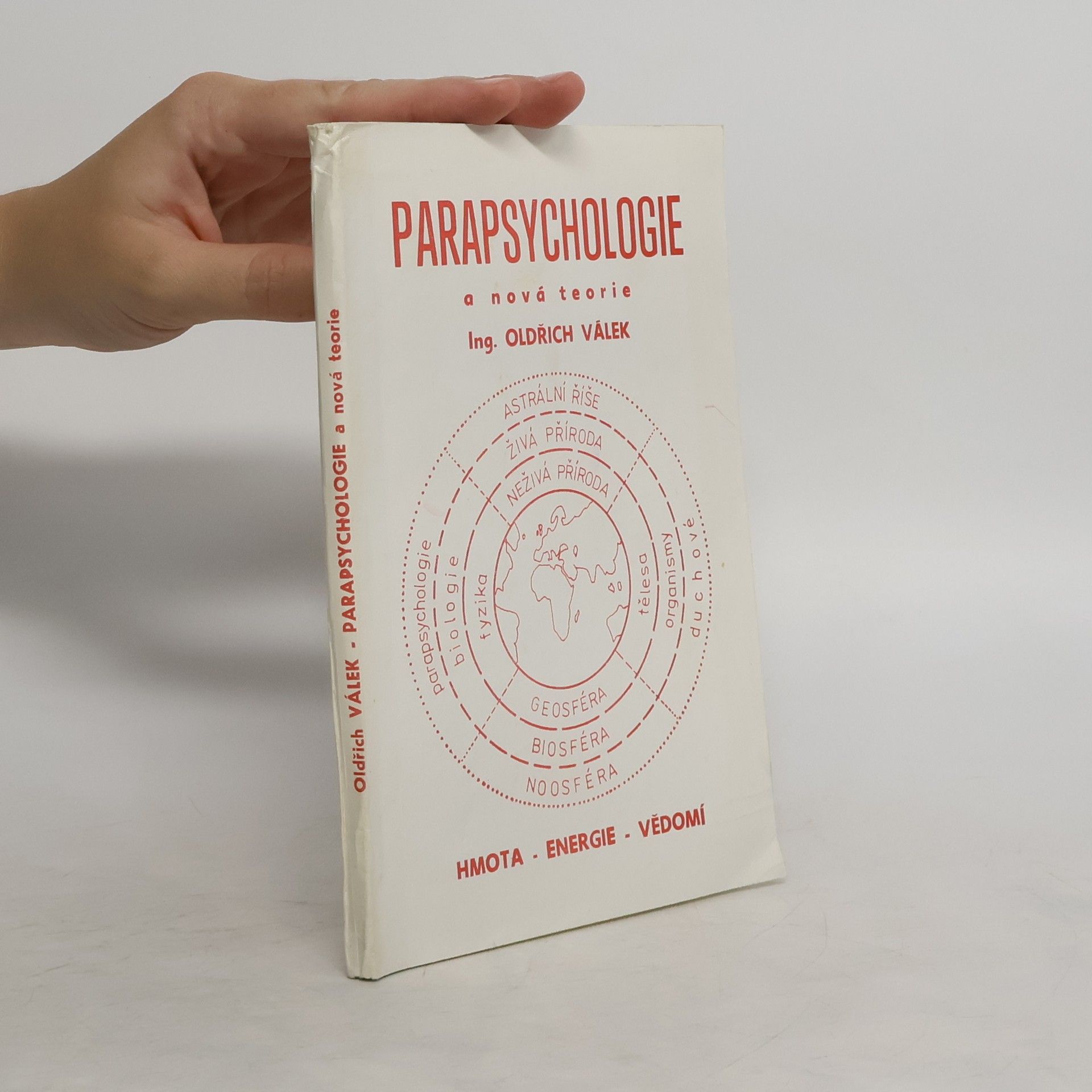 Oldřich Válek Parapsychologie a nová teorie