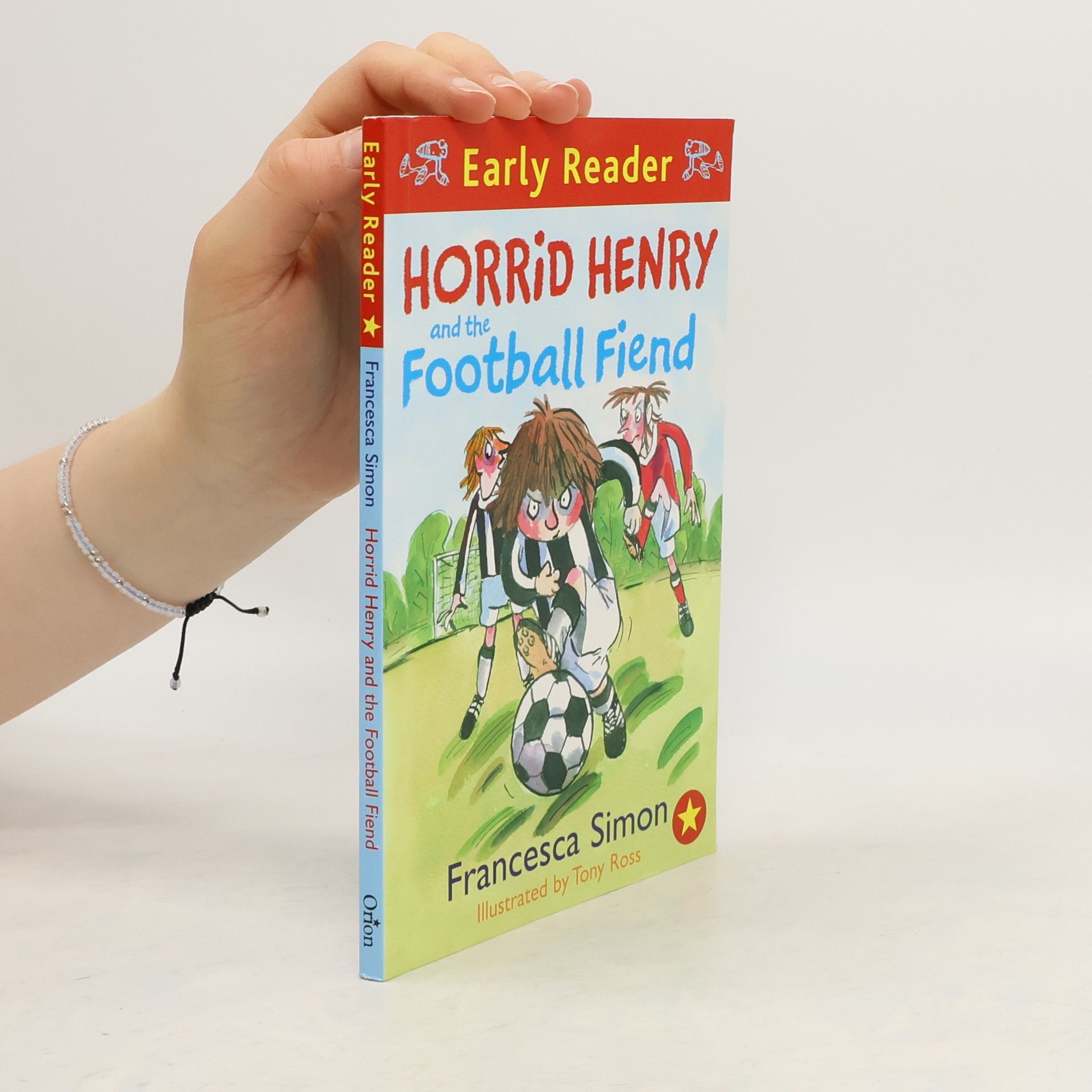 Francesca Simon Horrid Henry and the Football Fiend
