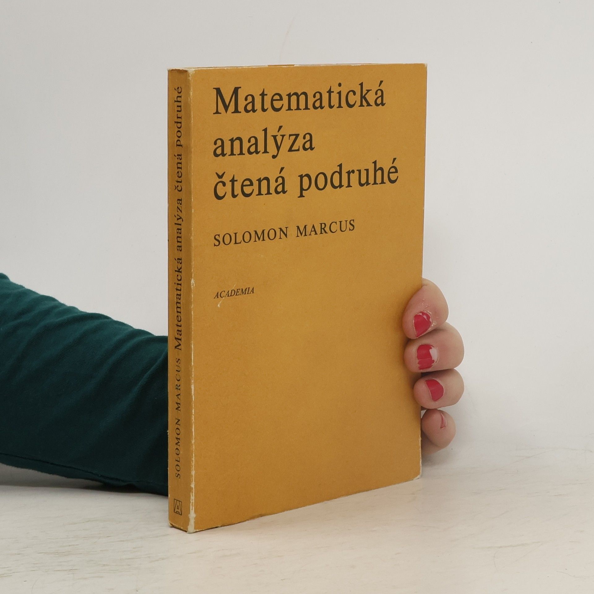 Solomon Marcus Matematická analýza čtená podruhé