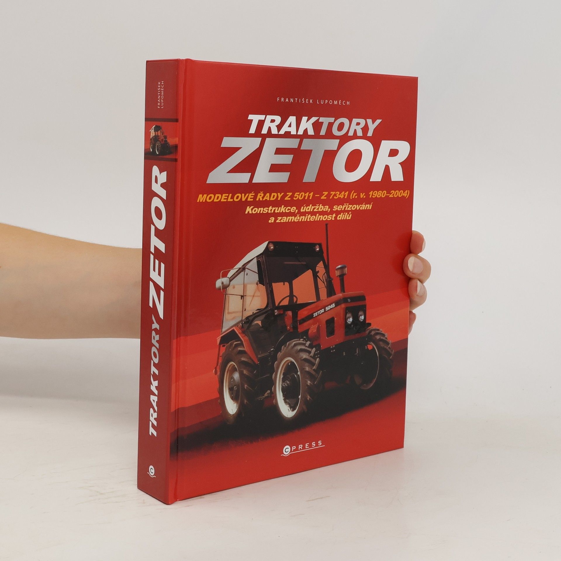 František Lupoměch Traktory Zetor
