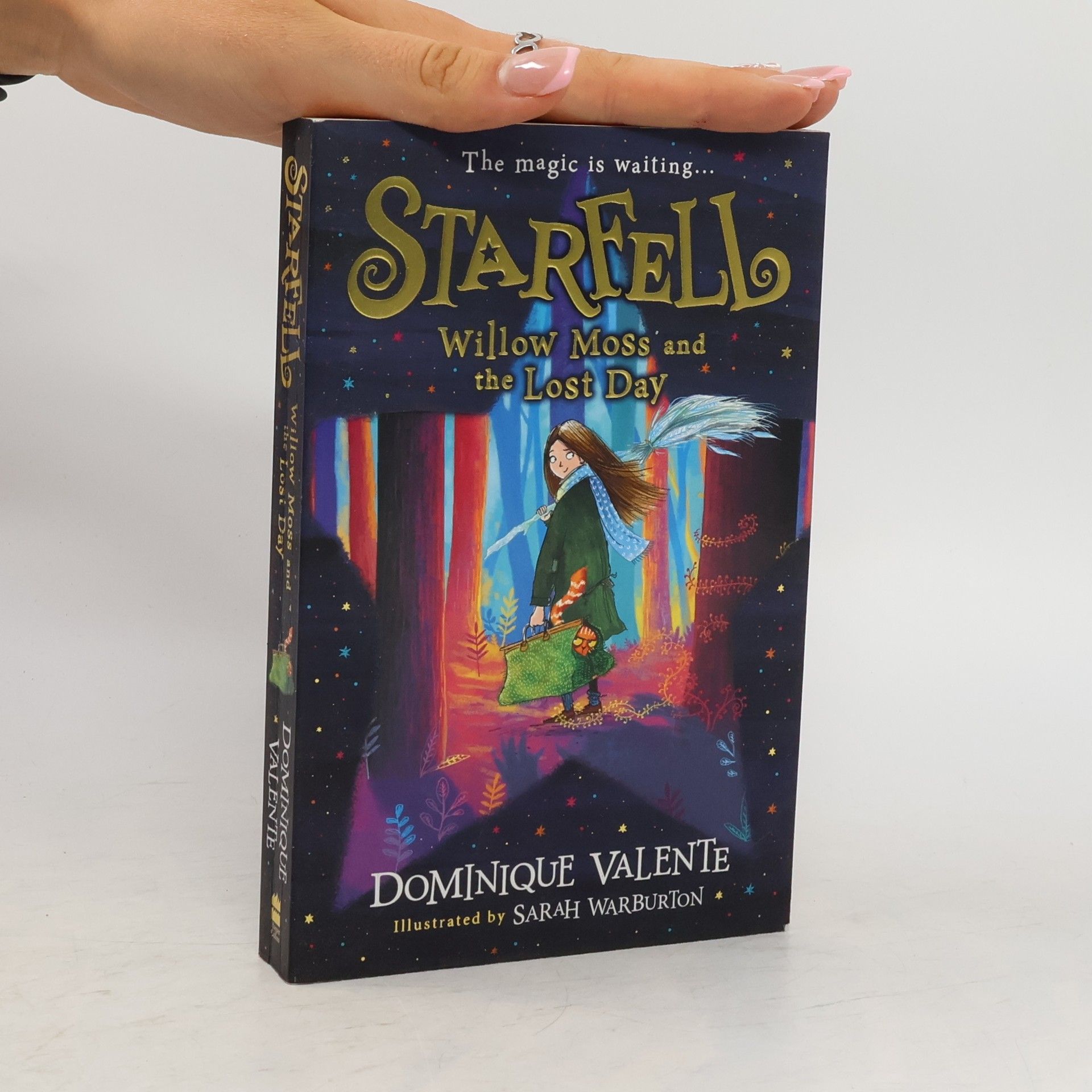 Dominique Valente Starfell: Willow Moss and the Lost Day