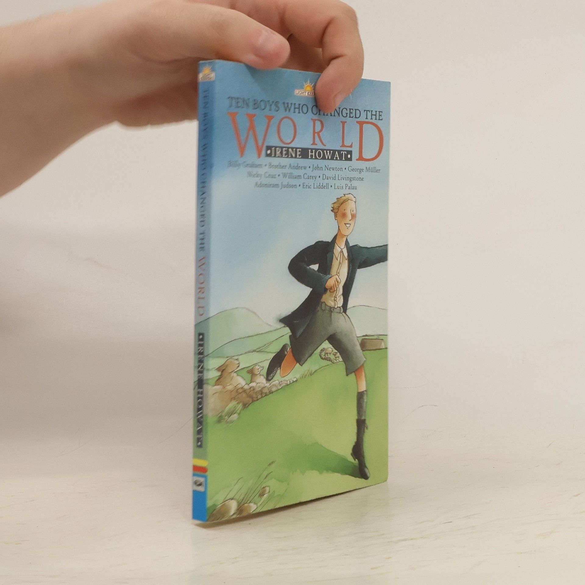 Irene Howat Ten Boys Who Changed the World
