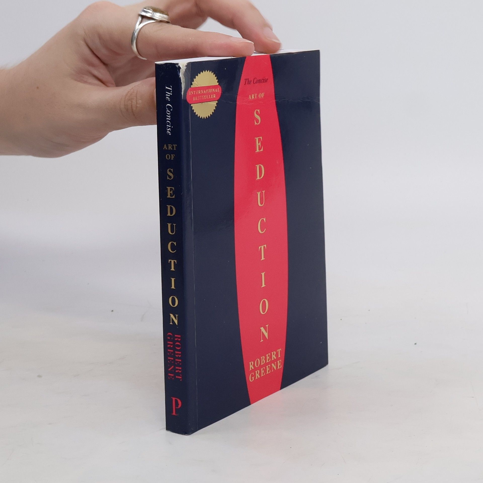 Robert Greene The Concise Art of Seduction