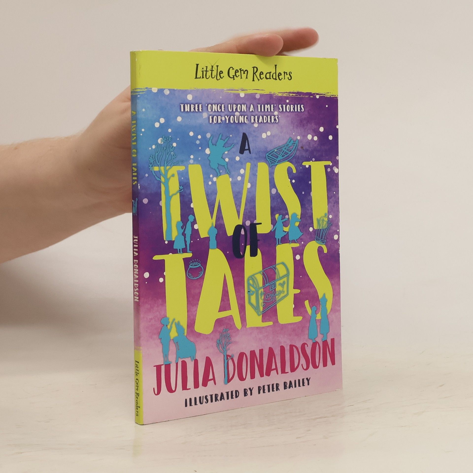 Julia Donaldson A Twist of Tales