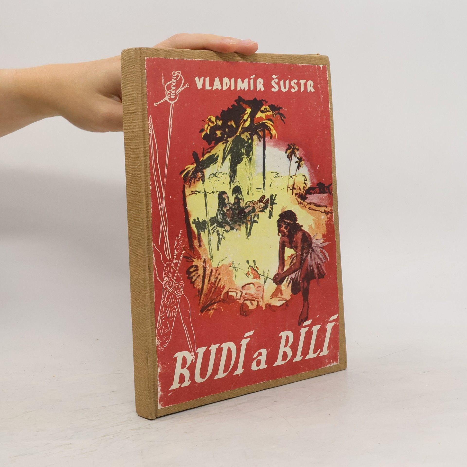 Vladimír Šustr Rudí a bílí