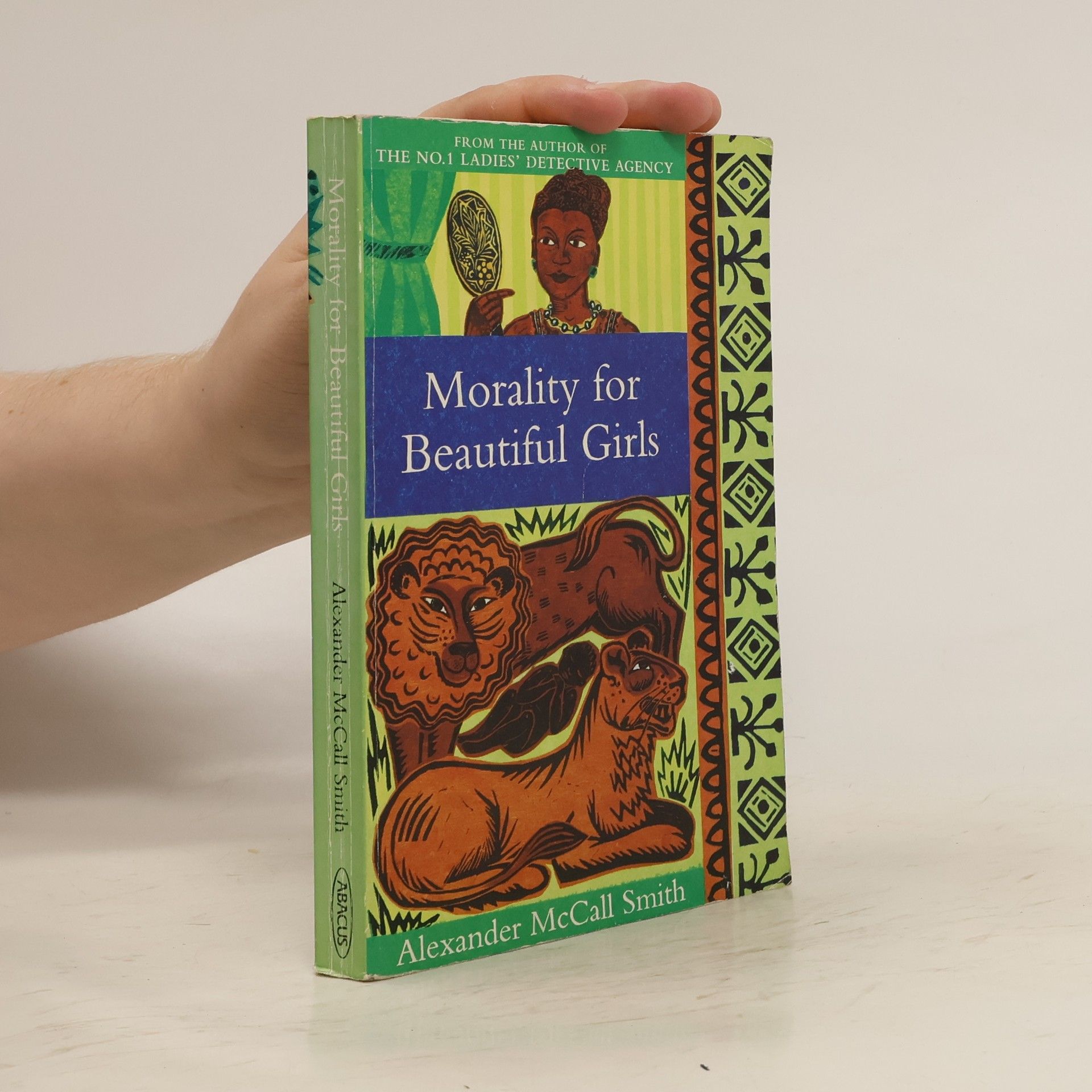 Alexander McCall Smith Morality for beautiful girls