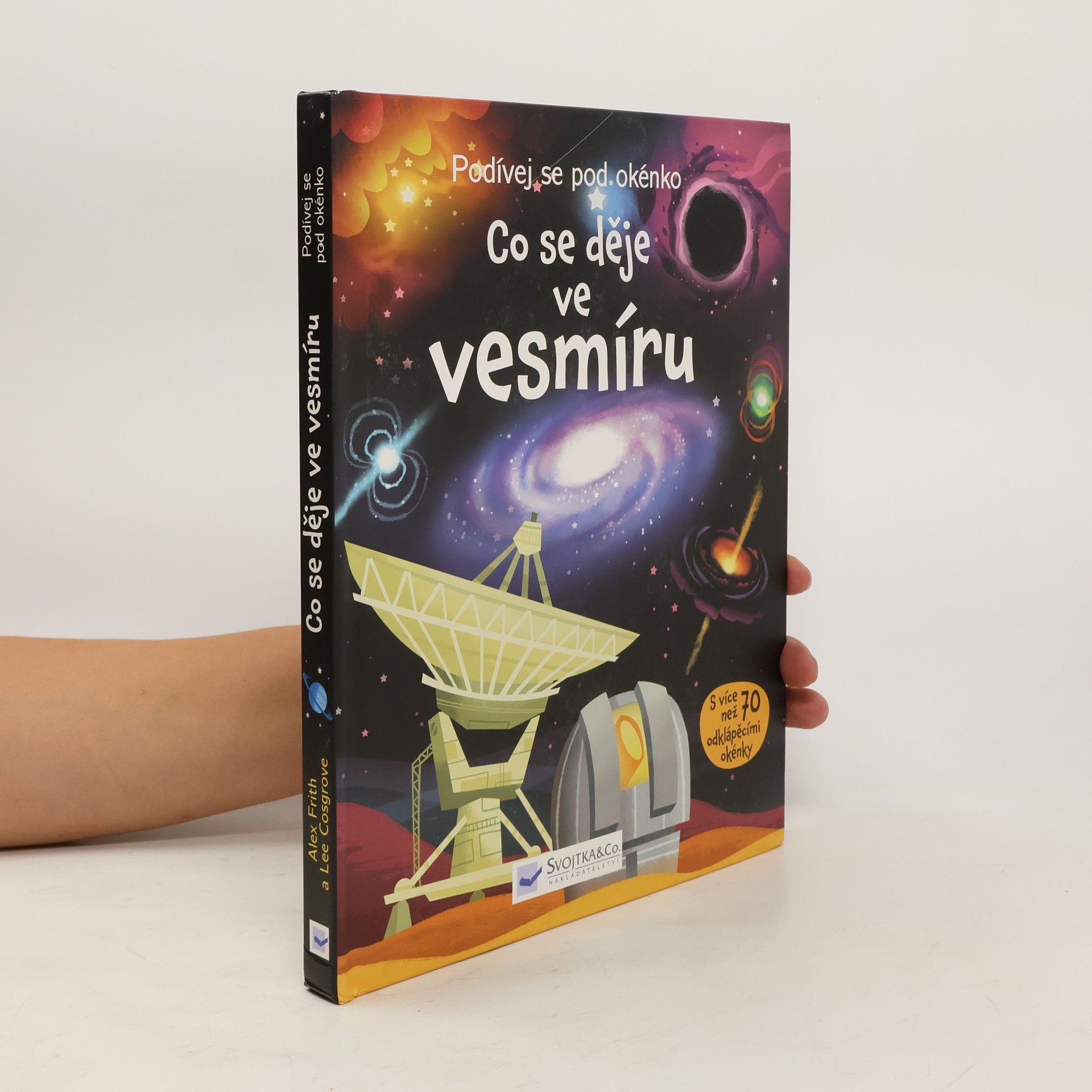 Alex Frith Co se děje ve vesmíru : podívej se pod okénko