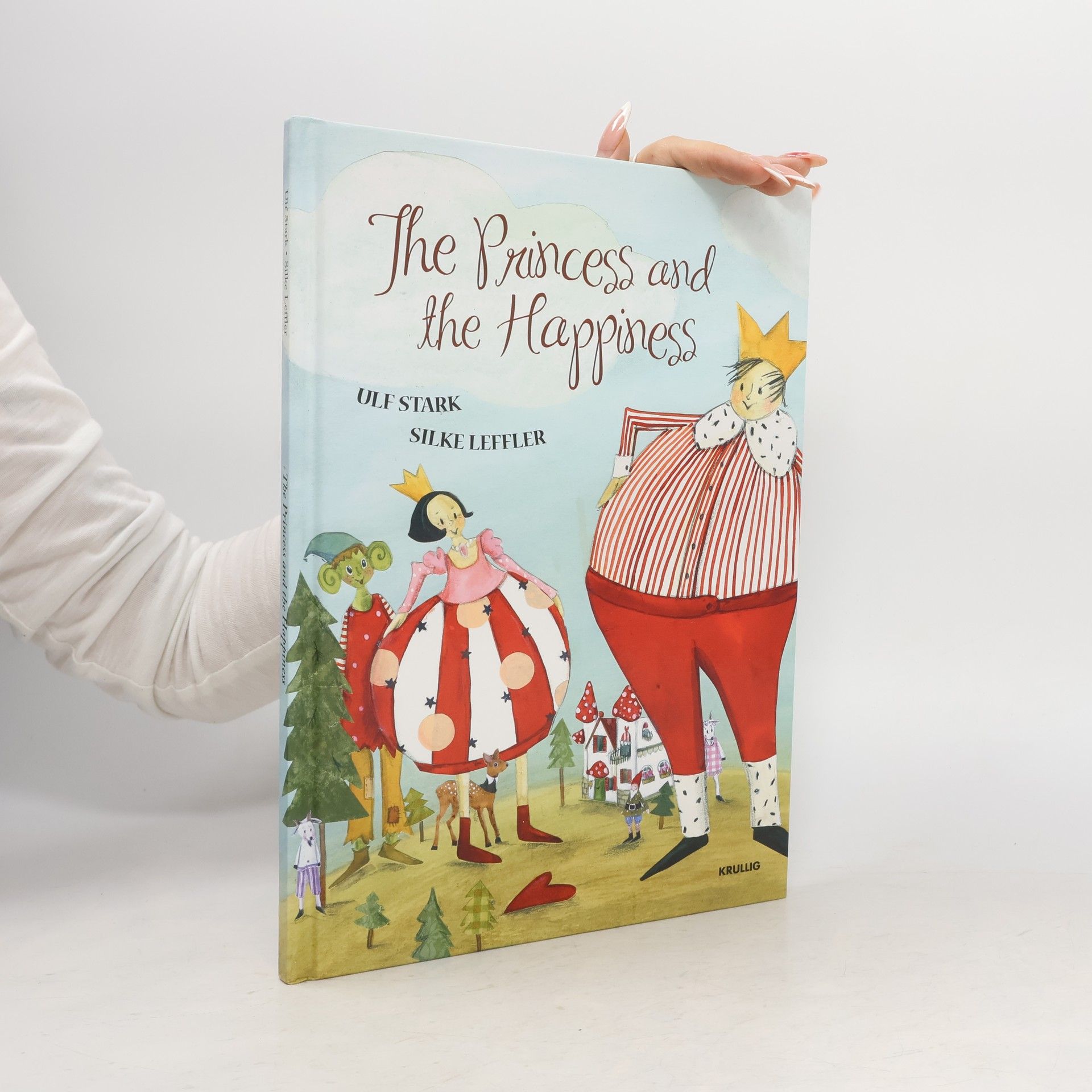 Ulf Stark The Princess and the Happiness