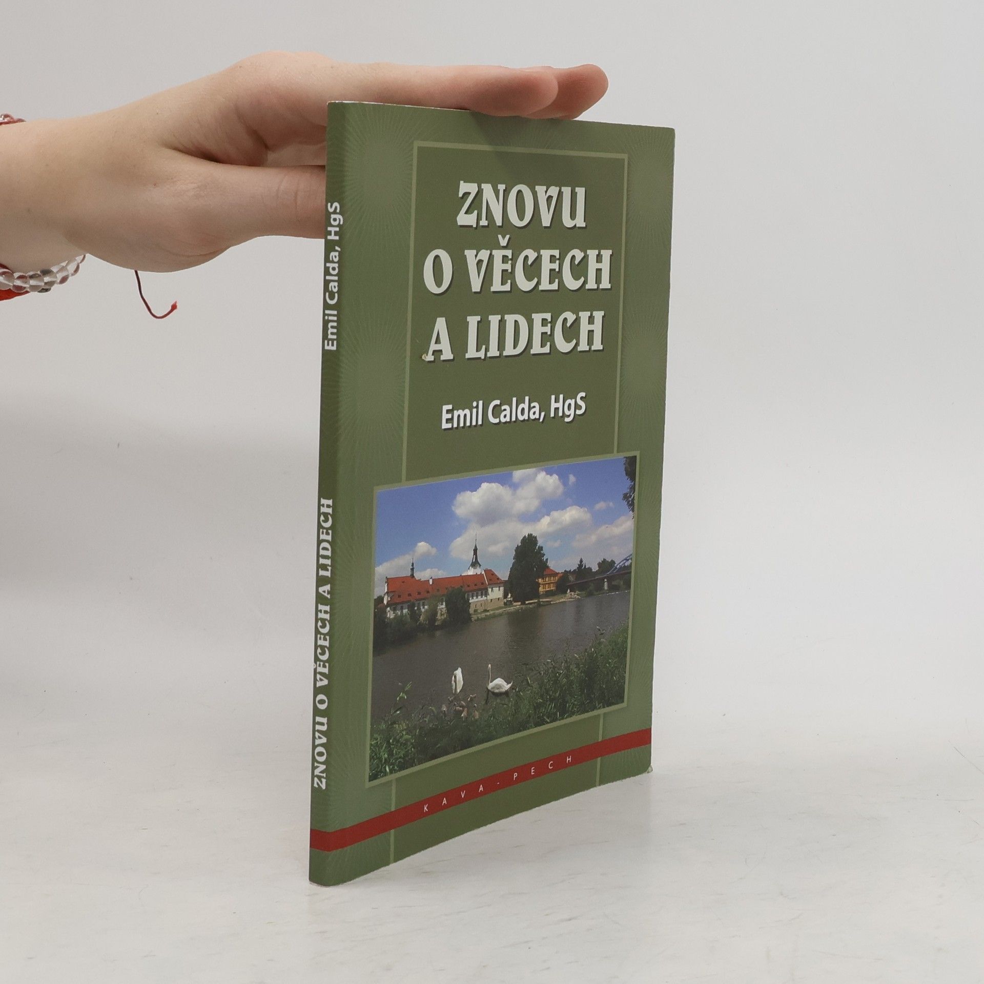 Emil Calda Znovu o věcech a lidech