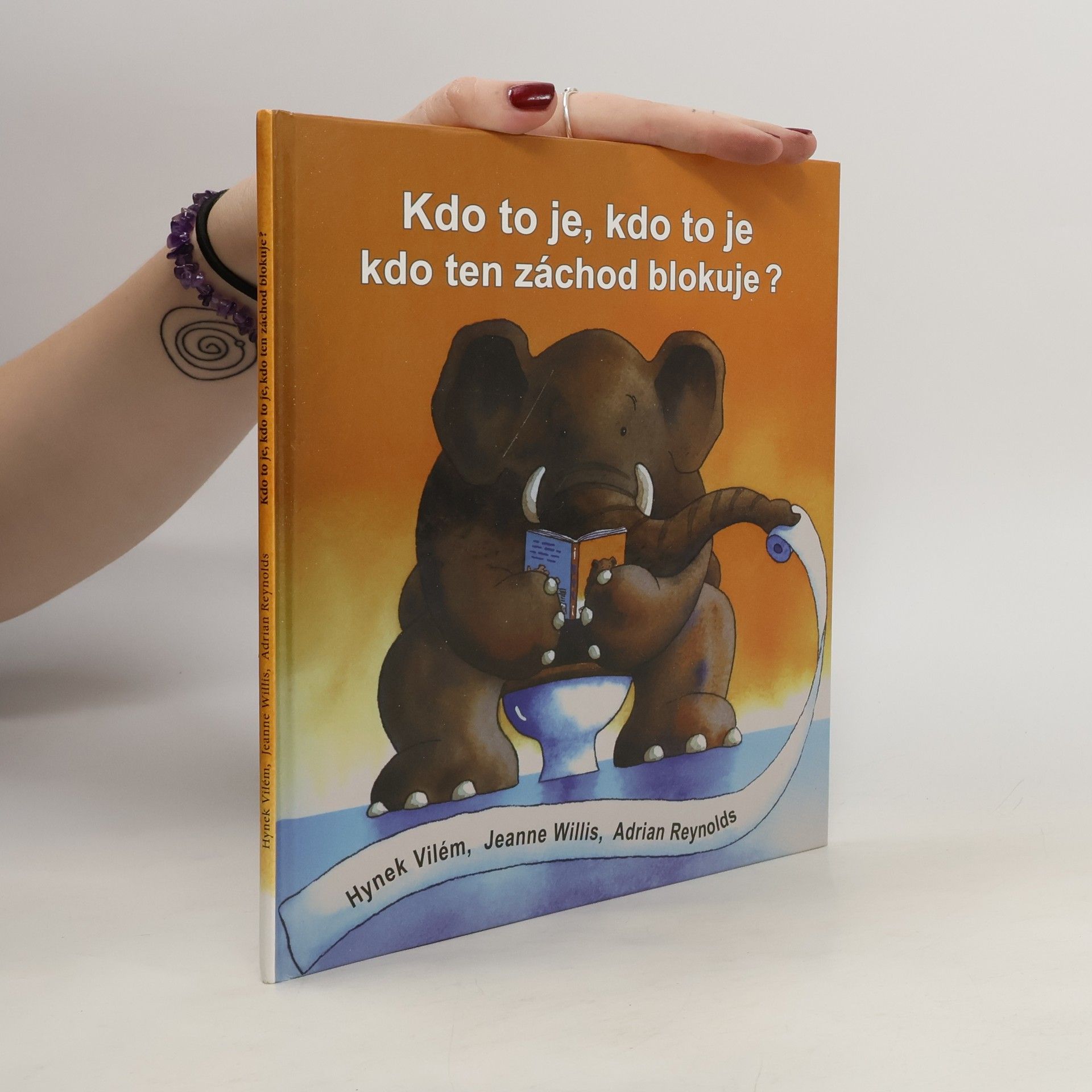 Hynek Vilém Kdo to je, kdo to je, kdo ten záchod blokuje?