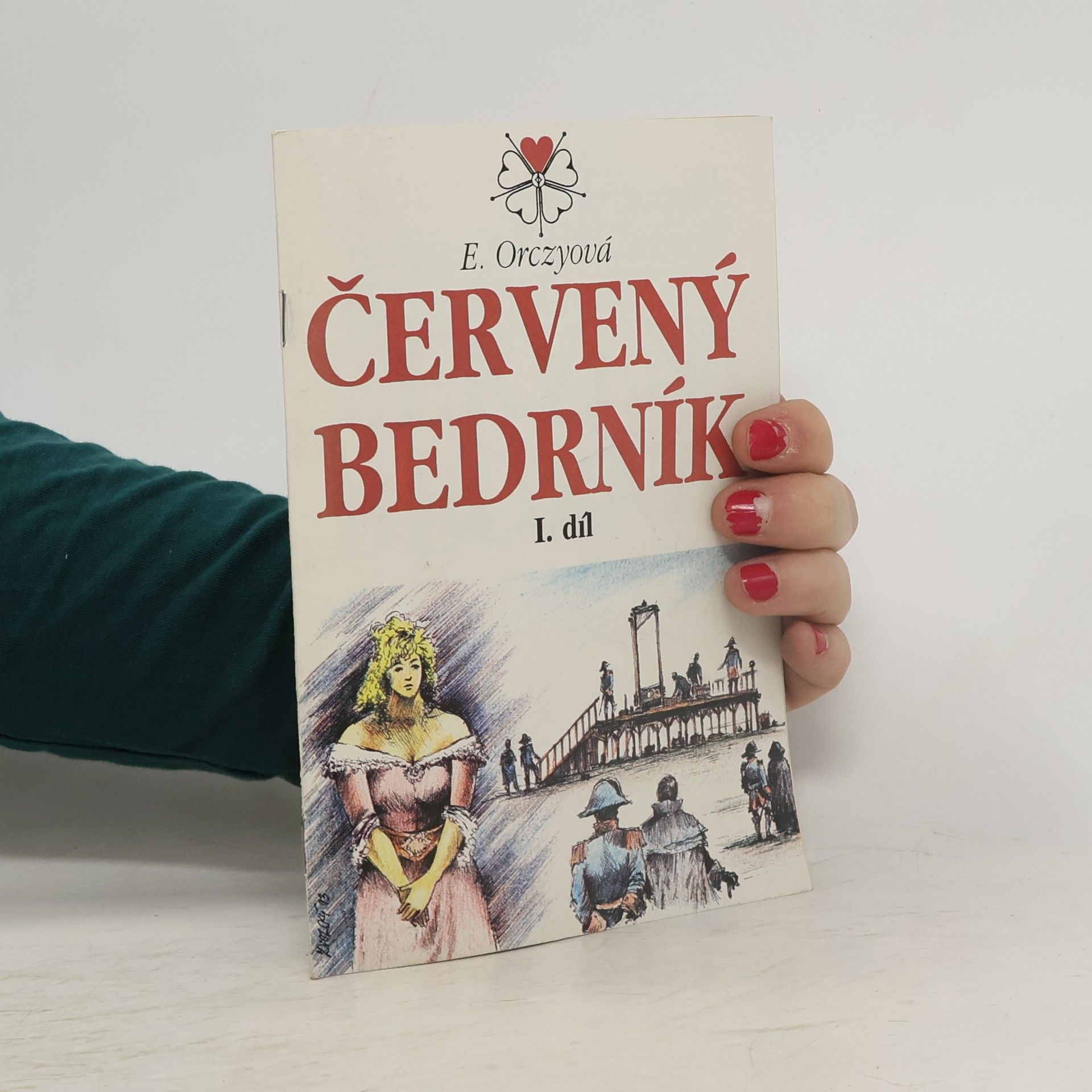 Emma Orczy Červený Bedrník I.
