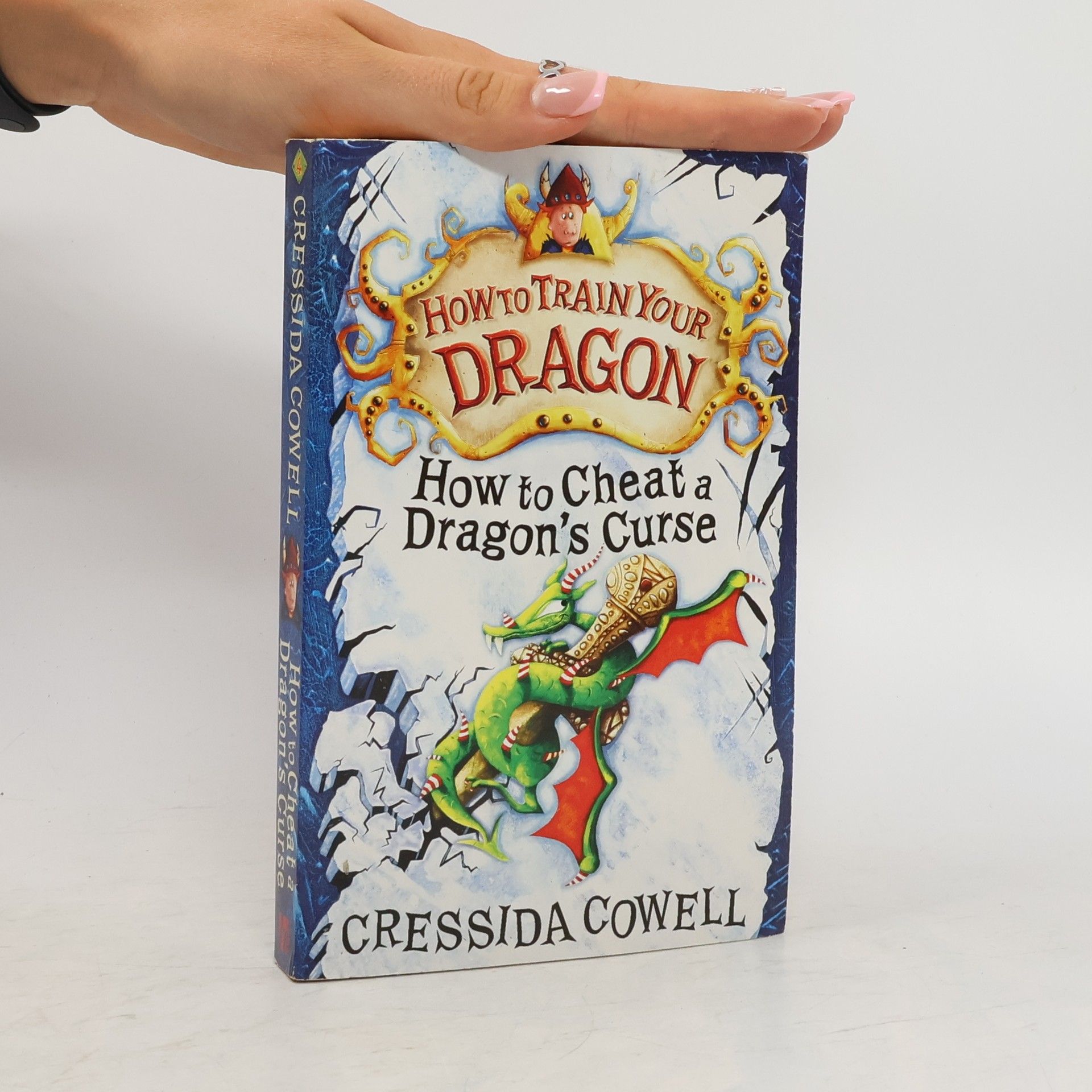 Cressida Cowell How to Cheat a Dragon