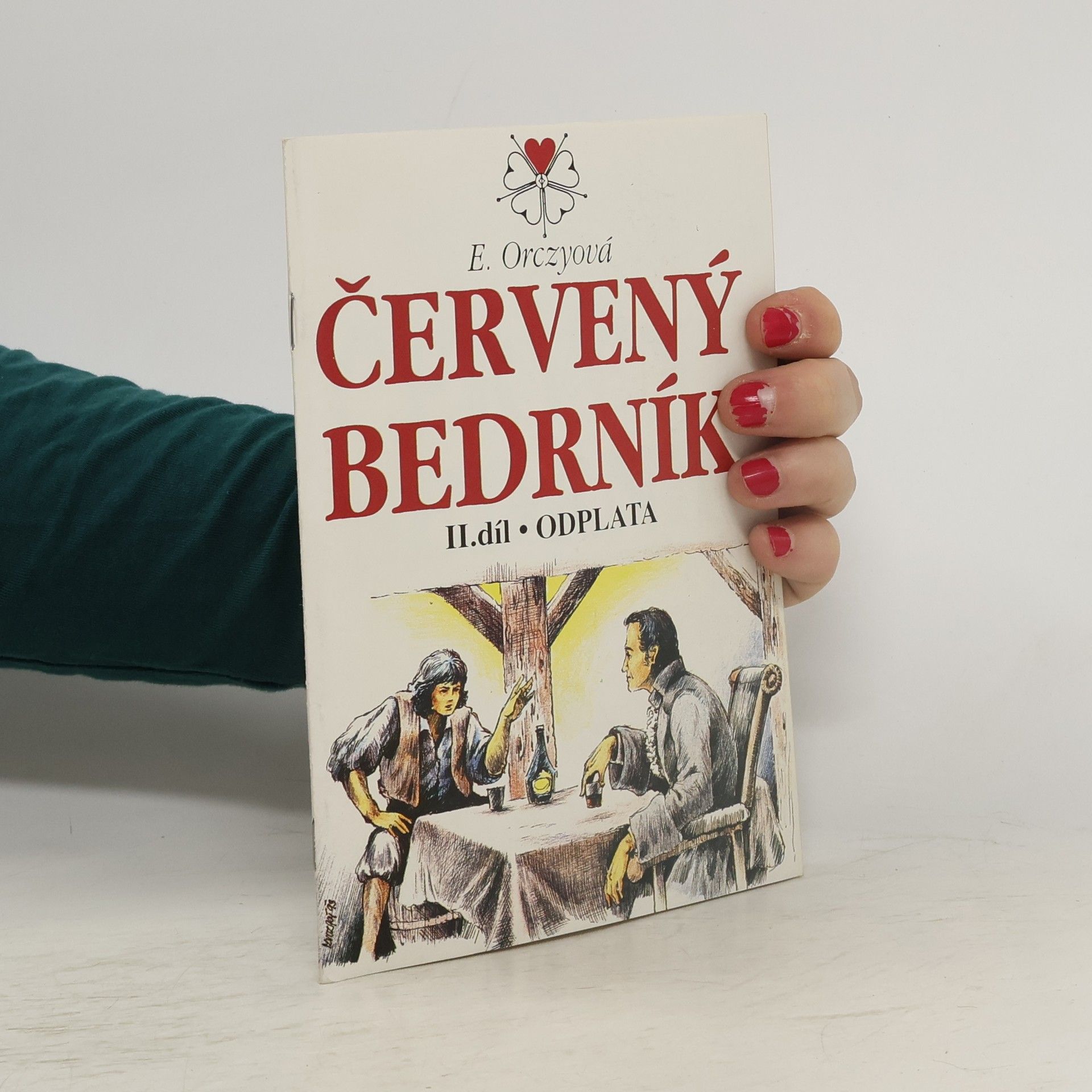 E. Orczyová Červený Bedrník II. díl Odplata