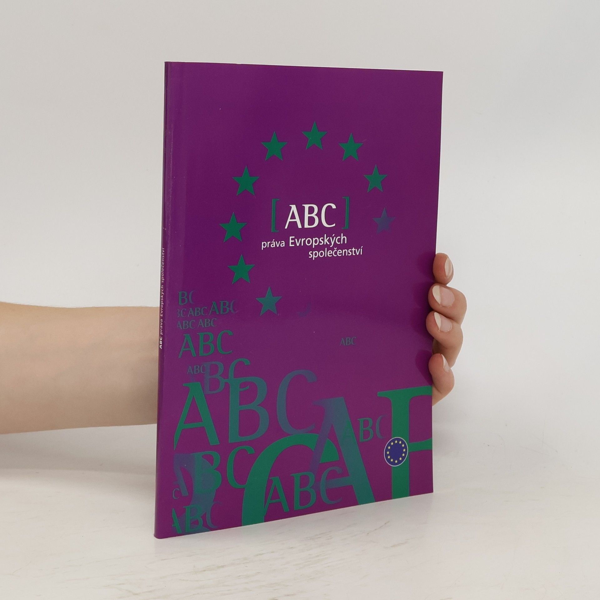 Various authors ABC práva Evropských společenství