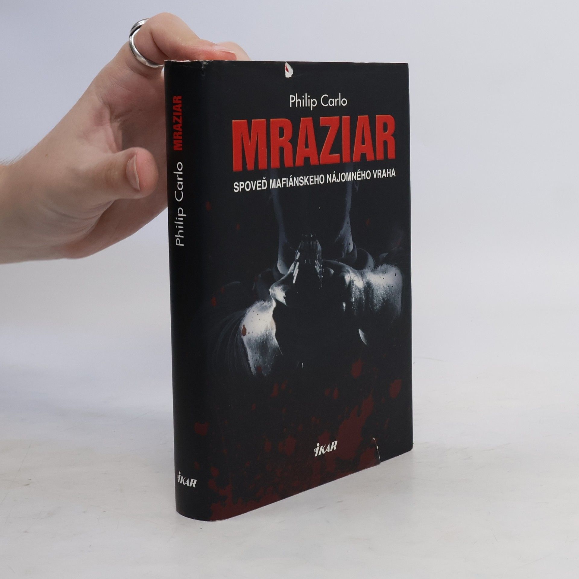 Philip Carlo Mraziar. Spoveď mafiánskeho nájomného vraha
