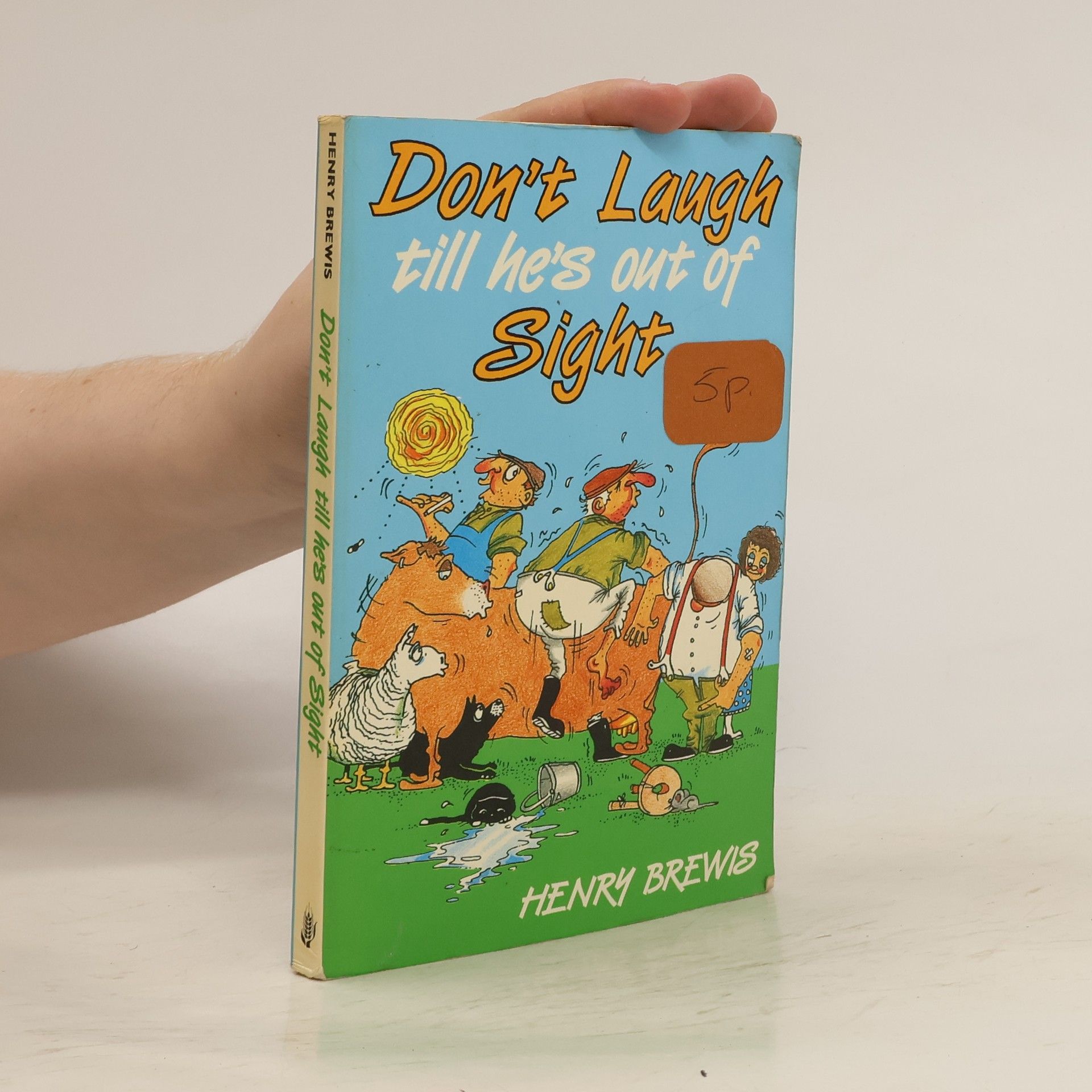 Henry Brewis Don't Laugh Till He's Out of Sight