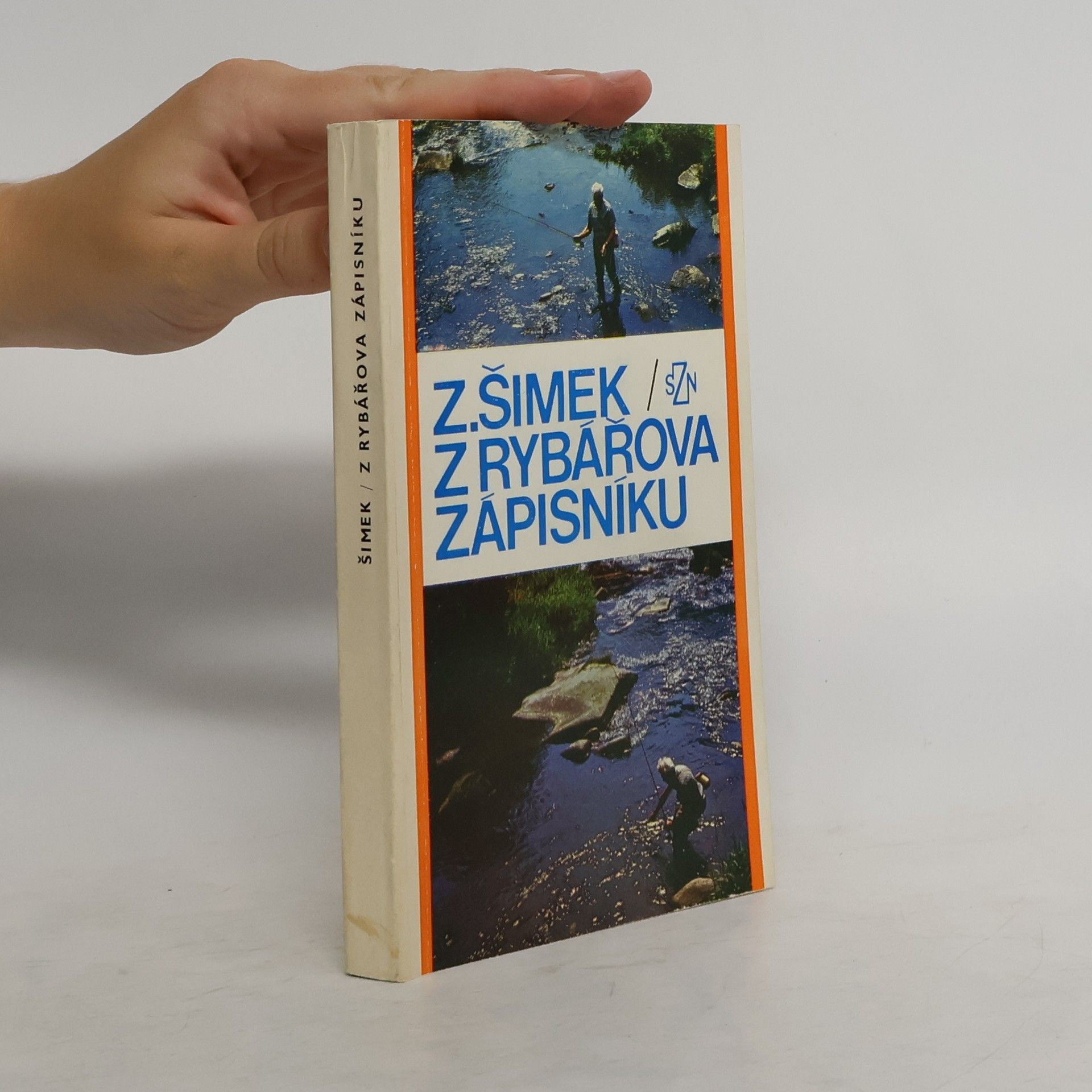 Zdeněk Šimek Z rybářova zápisníku