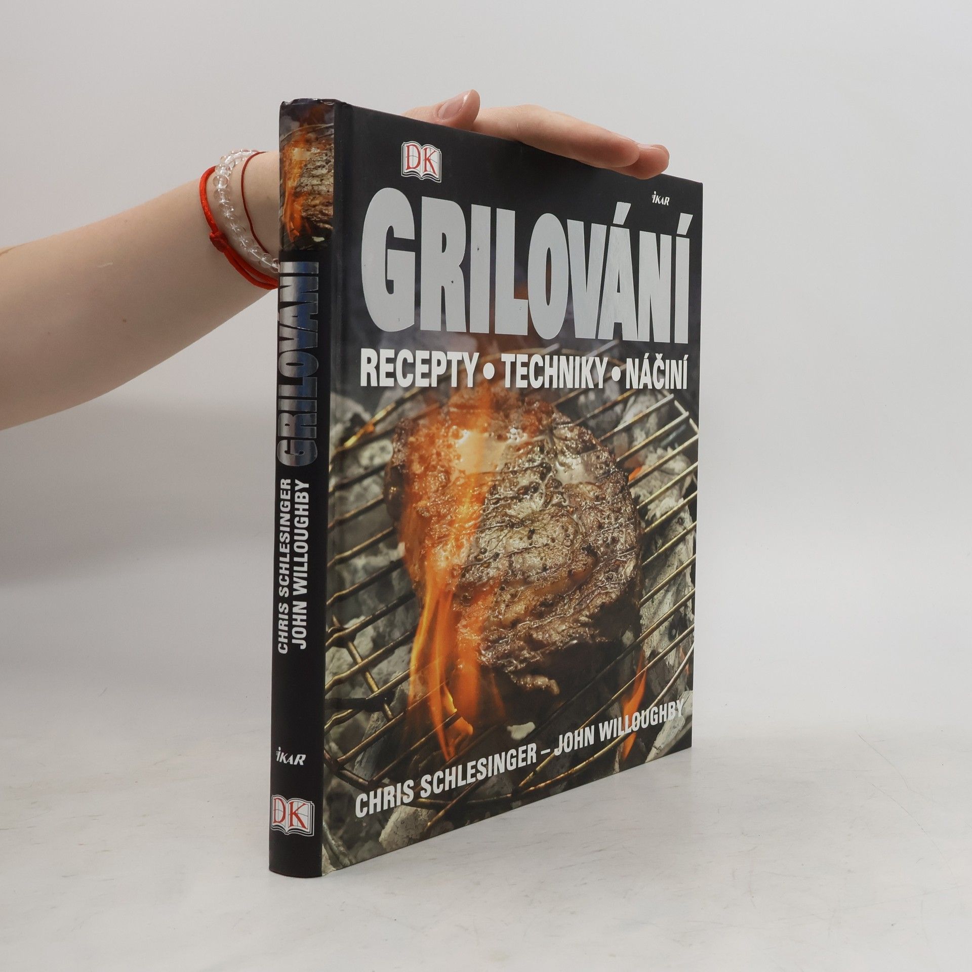 Grilování. Recepty, techniky, náčiní