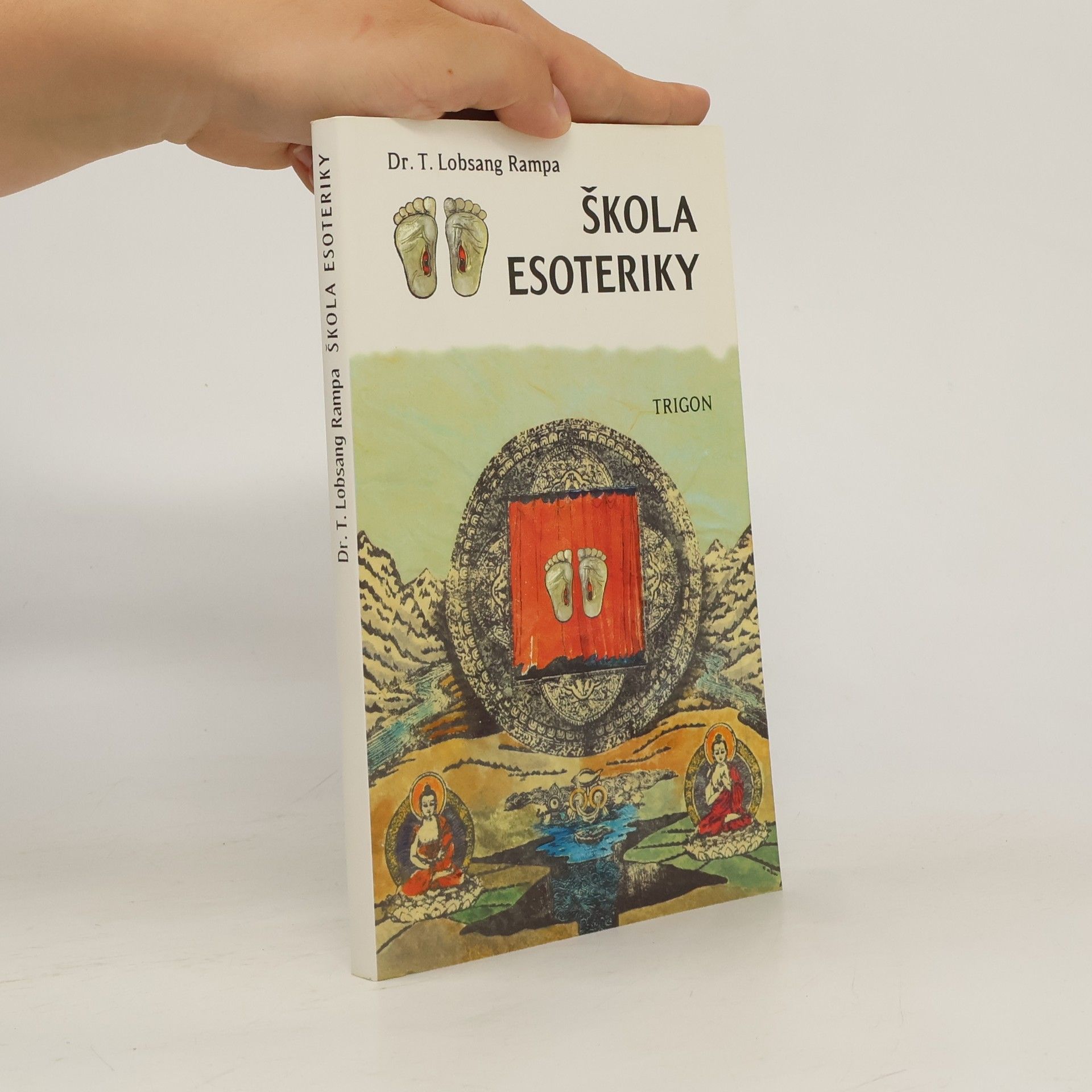 T. Tuesday Lobsang Rampa Škola esoteriky