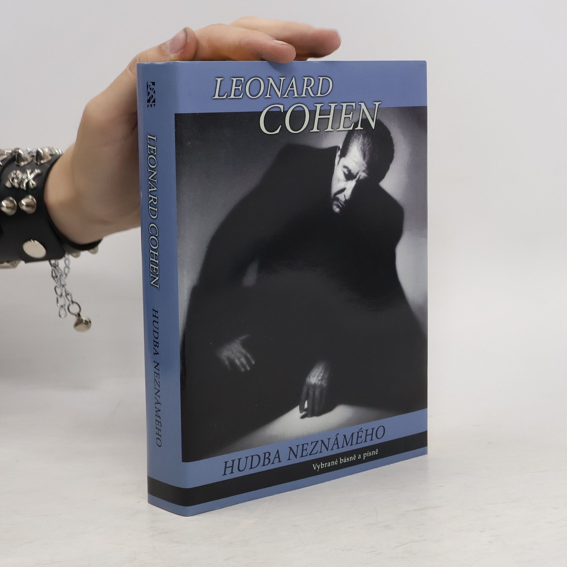 Leonard Cohen Hudba neznámého. Vybrané básně a písně
