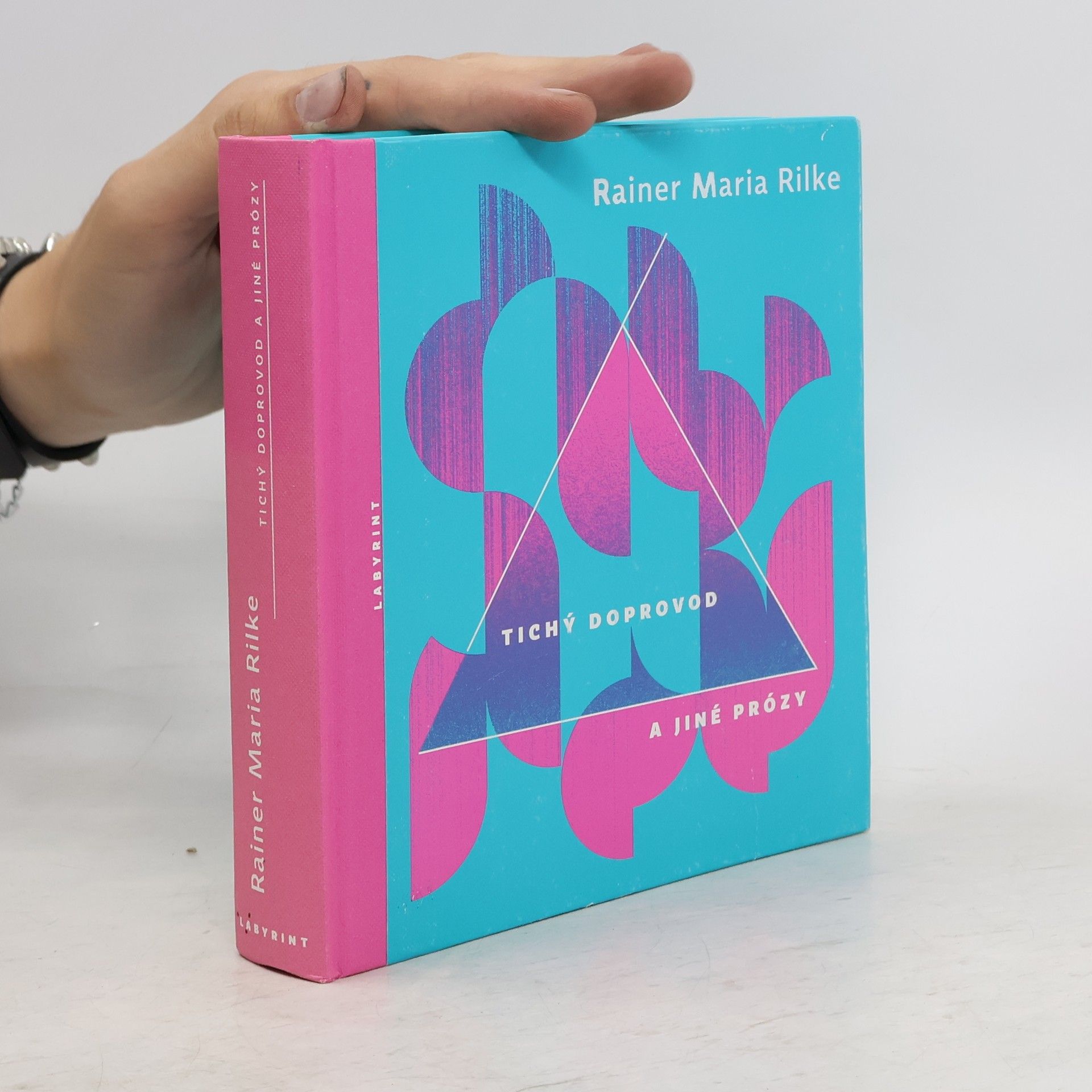 Rainer Maria Rilke Tichý doprovod a jiné prózy