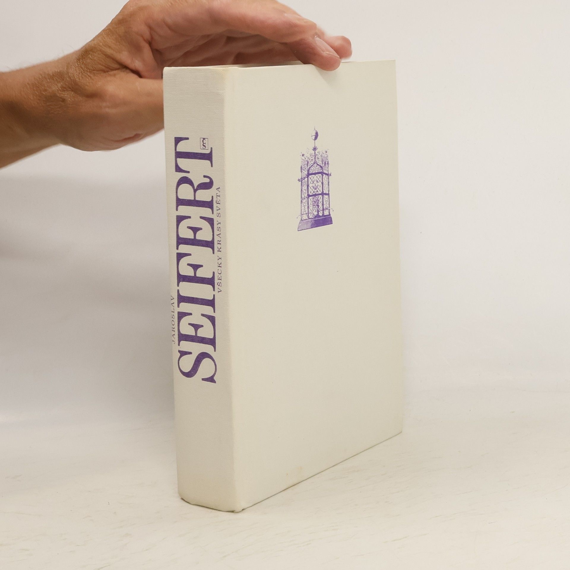 Jaroslav Seifert Všecky krásy světa