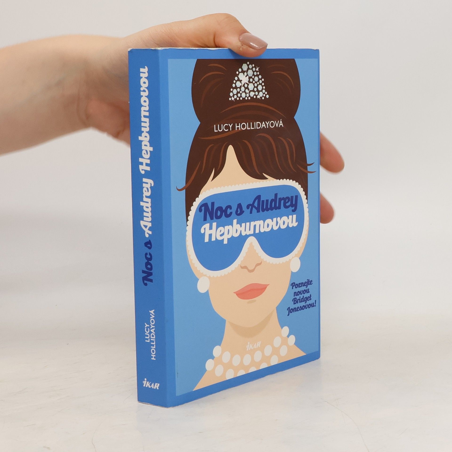 Lucy Holliday Noc s Audrey Hepburnovou: Poznejte novou Bridget Jonesovou!