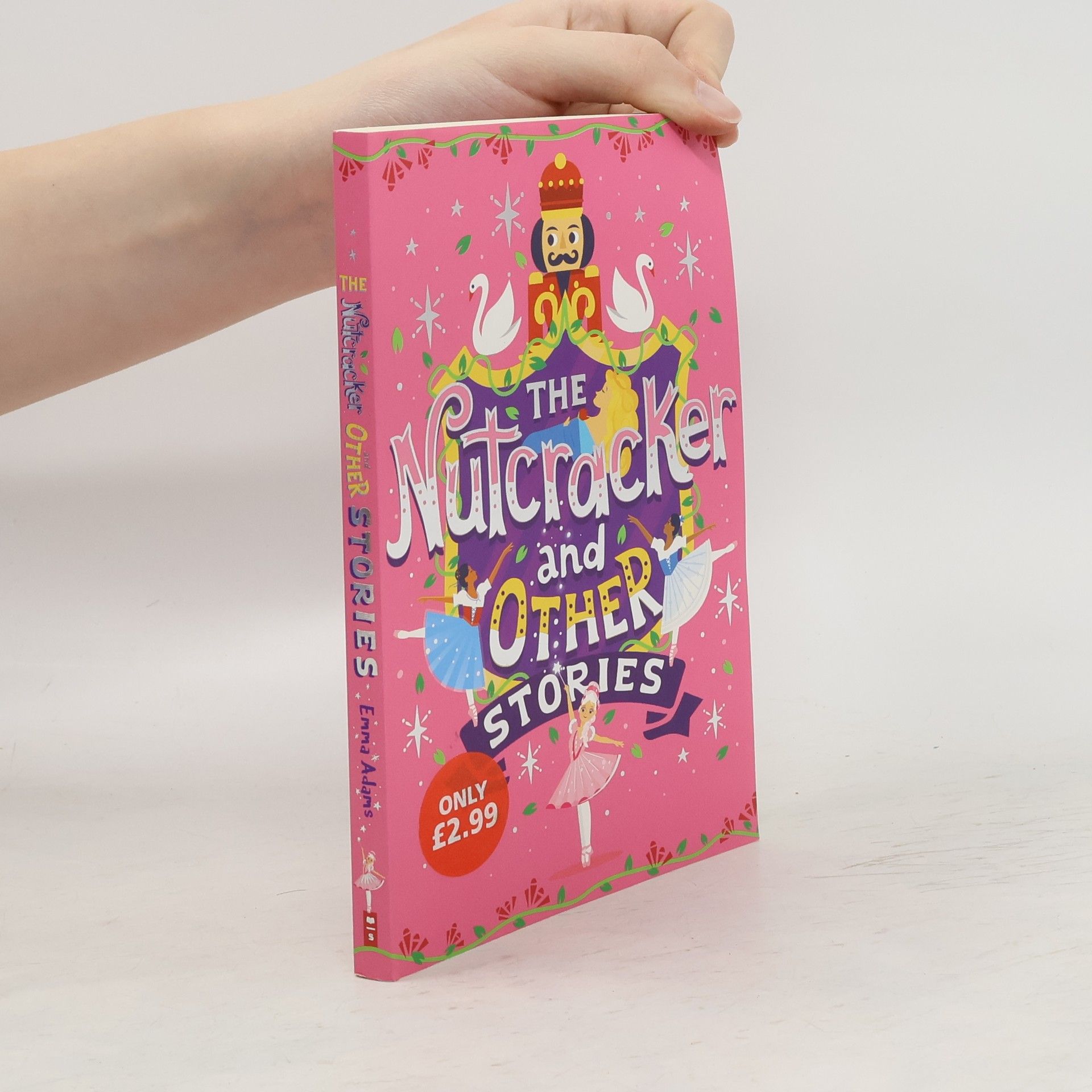 Emma Adams The Nutcracker and Other Stories