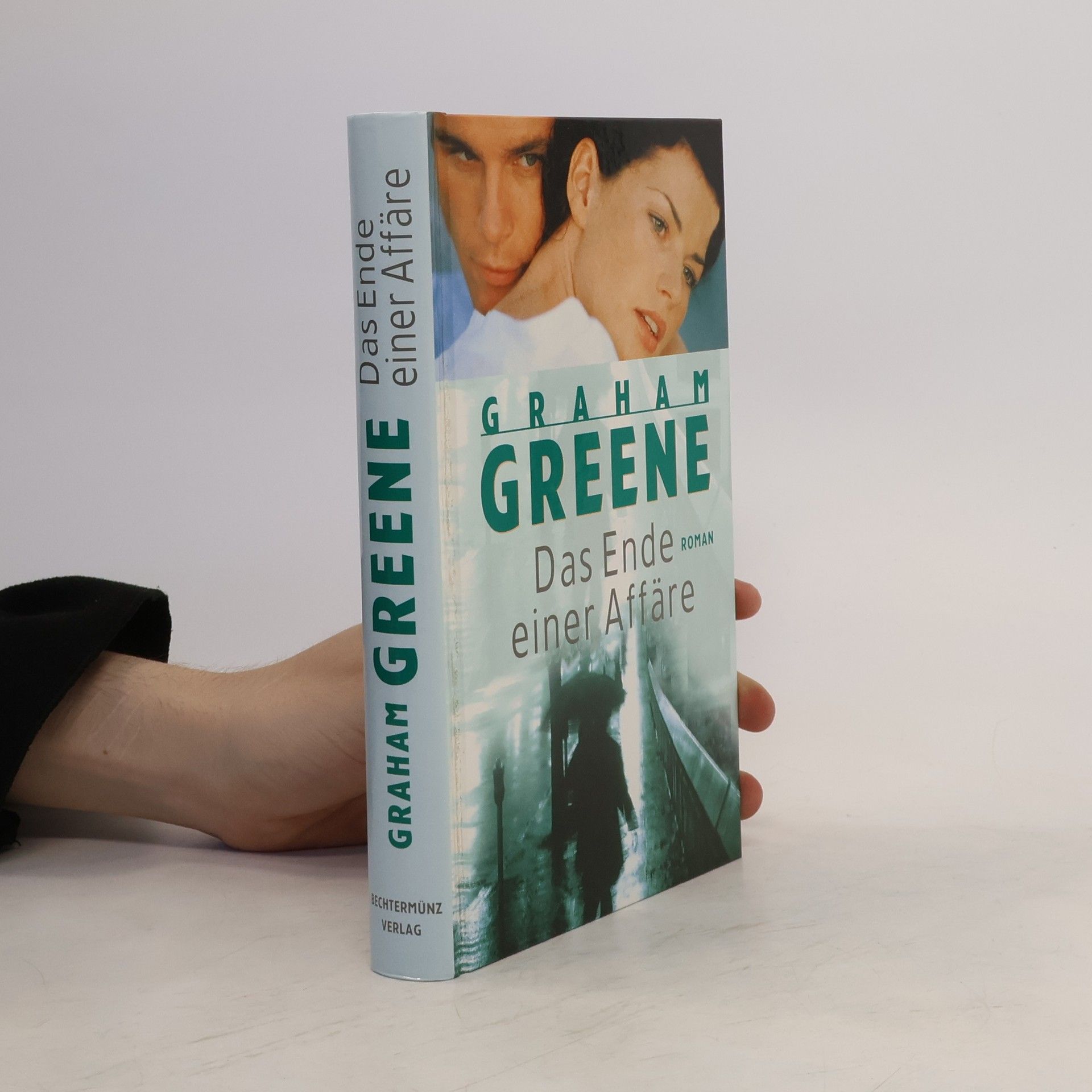 Graham Greene Das Ende einer Affäre