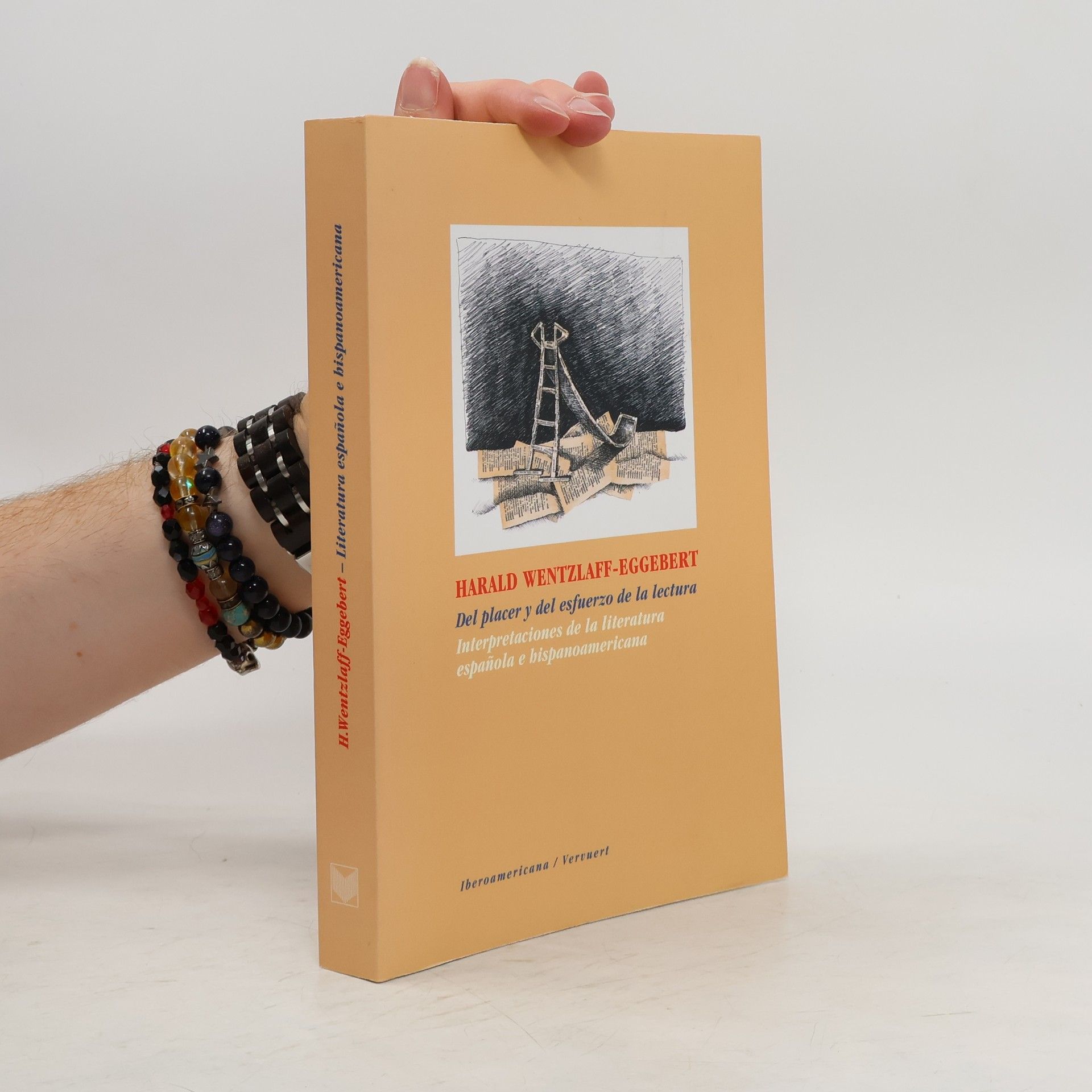 Harald Wentzlaff Eggebert Del placer y del esfuerzo de la lectura