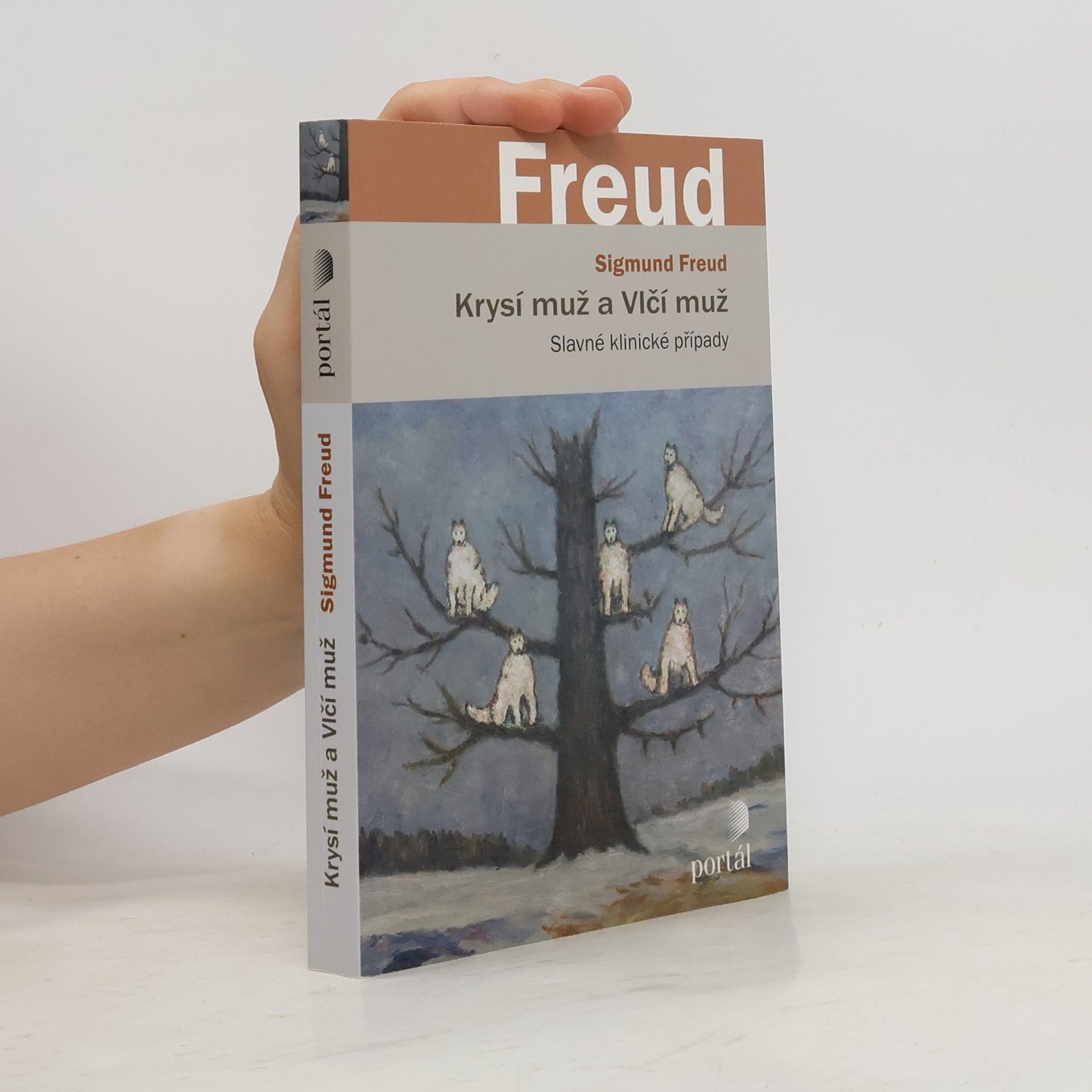 Sigmund Freud Krysí muž a Vlčí muž : slavné klinické případy