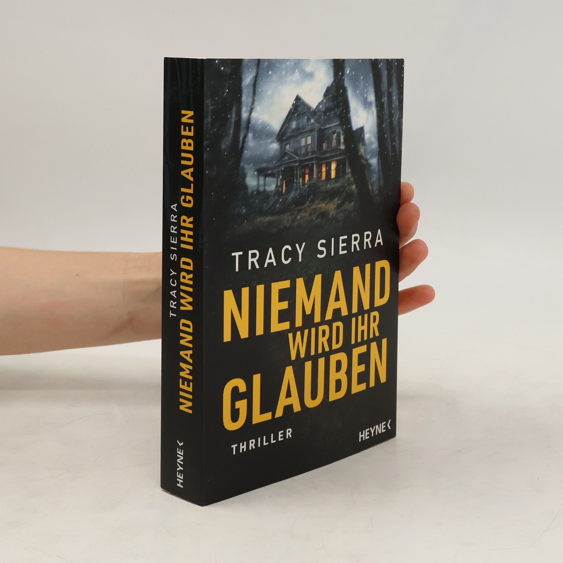 Tracy Sierra Niemand wird ihr glauben